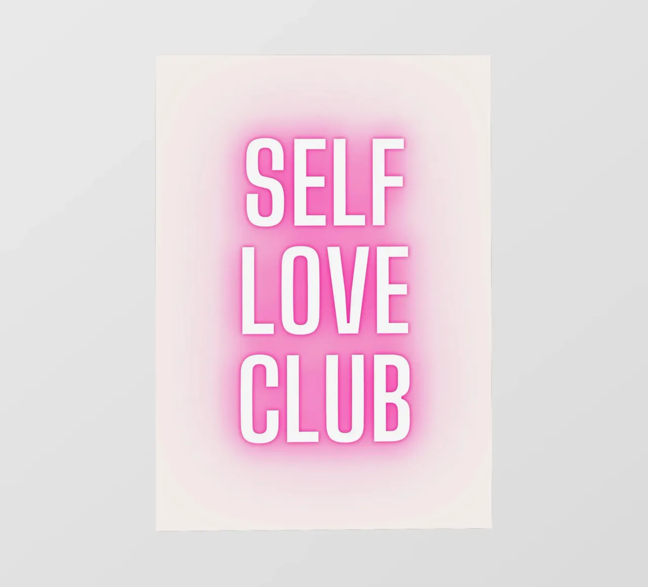 Self Love Club Neon Glow - Empowering Pink Digital Print photo wallpaper by homdeco