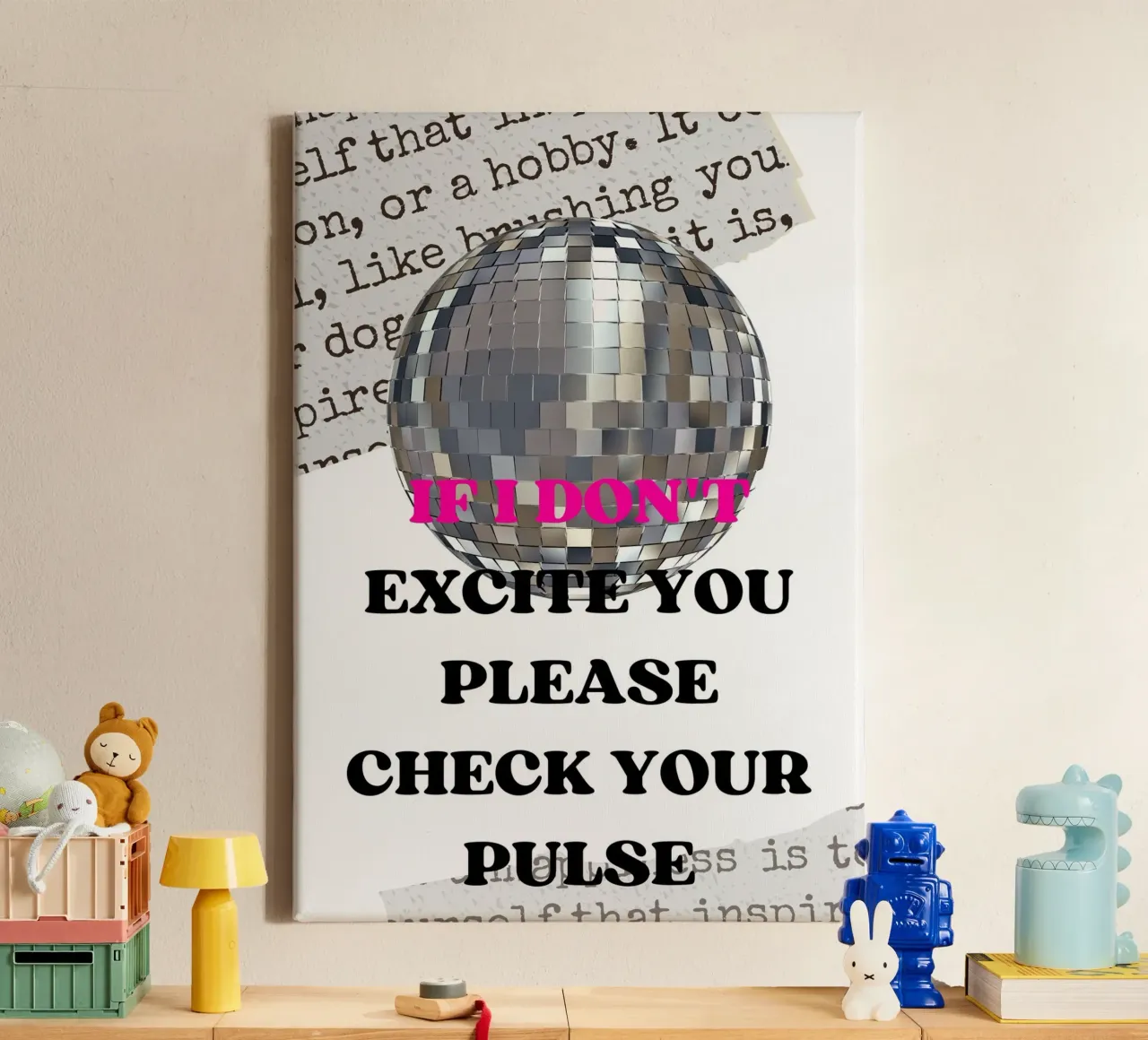 "Excite You" Disco-Kugel - frecher & witziger Zitat-Druck Leinwand mit Schattenfugenrahmen von homdeco