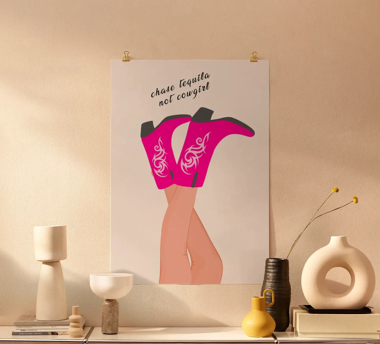 Chase Tequila Not Cowgirl - Impresión artística de botas rosas poster con marco de plástico de homdeco