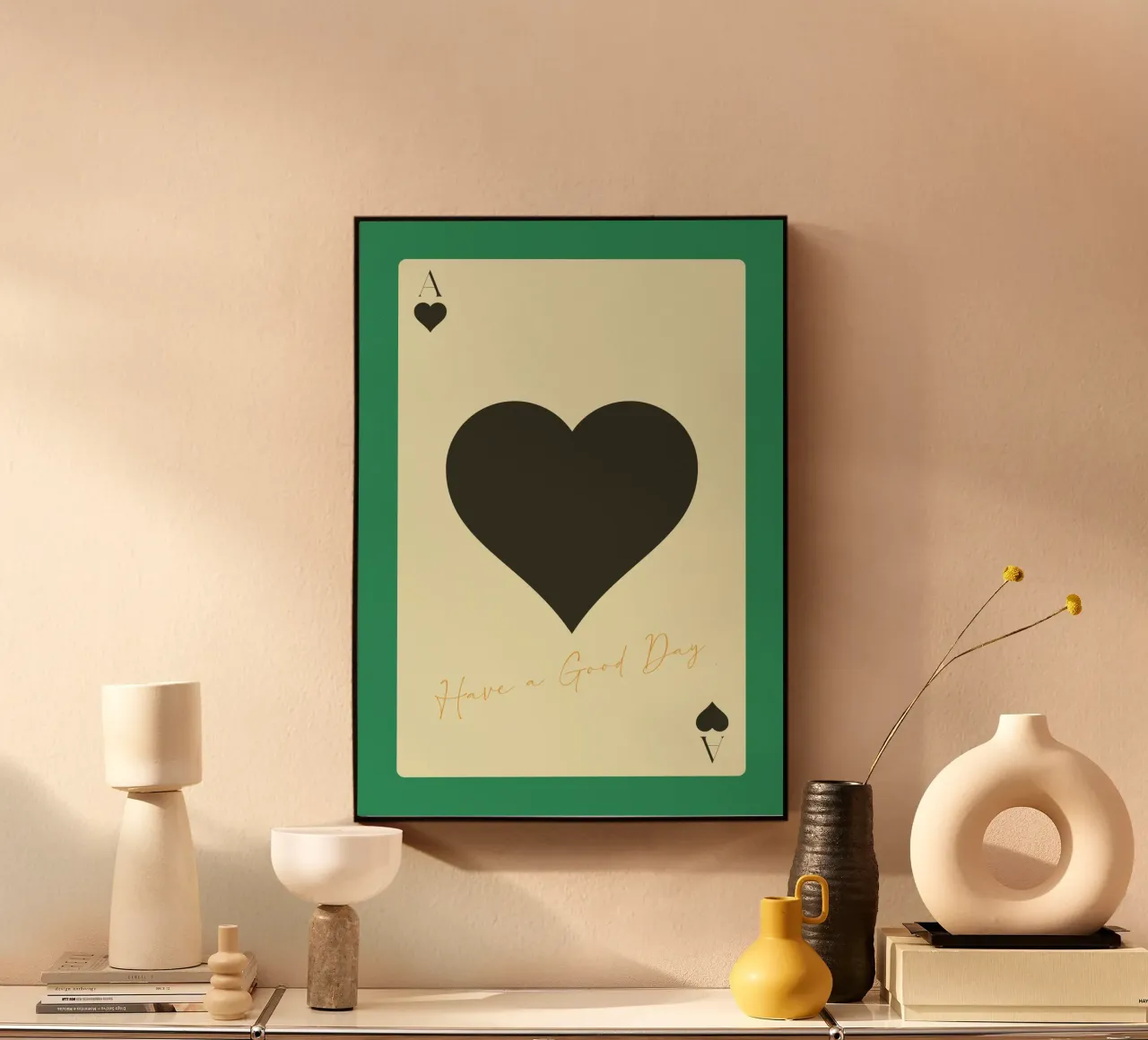 "Have a Good Day" As de picas - Impresión en verde y negro metacrilato de homdeco