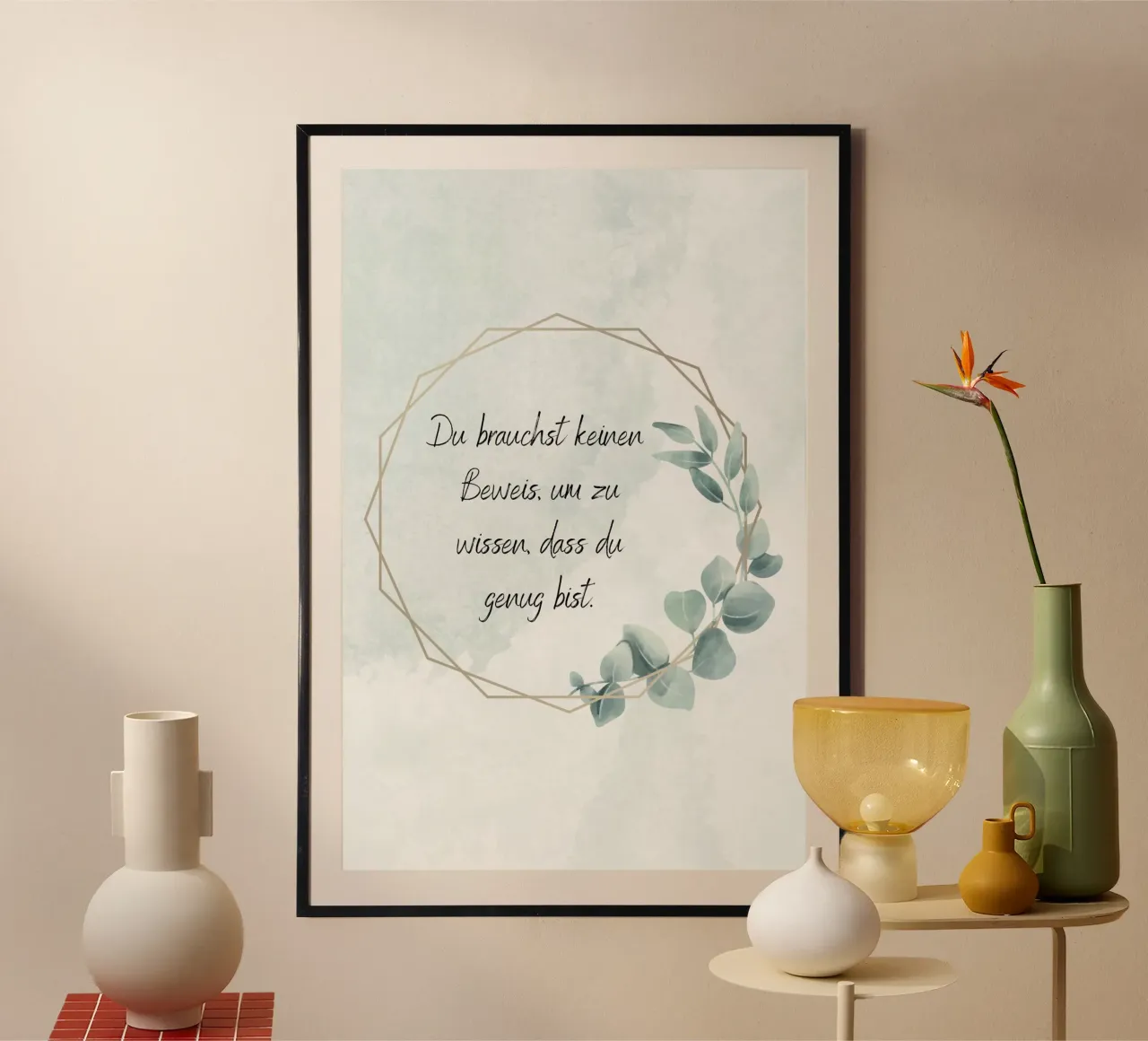 Gut genug poster con telaio in alluminio da AESTHETIC VIBES by Isabel