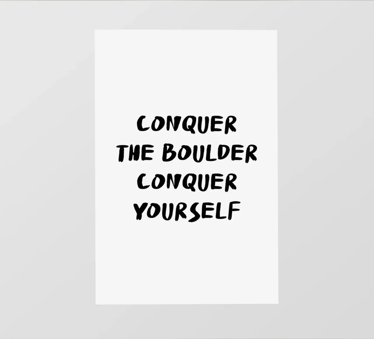 Conquer The Boulder - Boulder Spruch pellicola backlit da boulderquotes