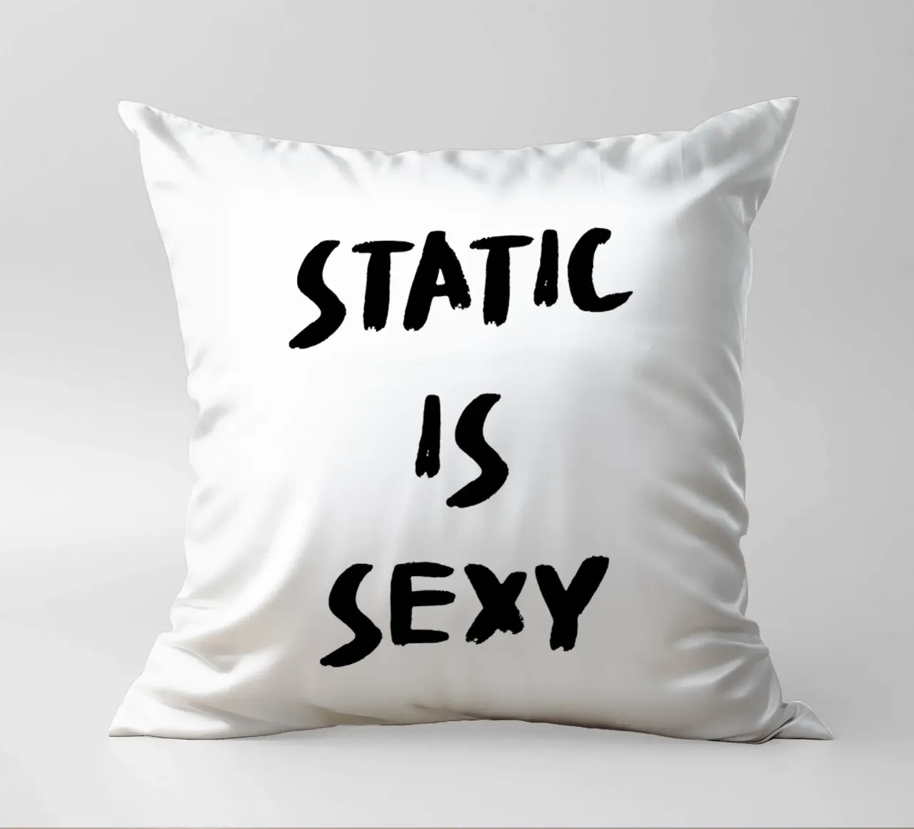 Static is Sexy - Boulderspruch cuscino da boulderquotes