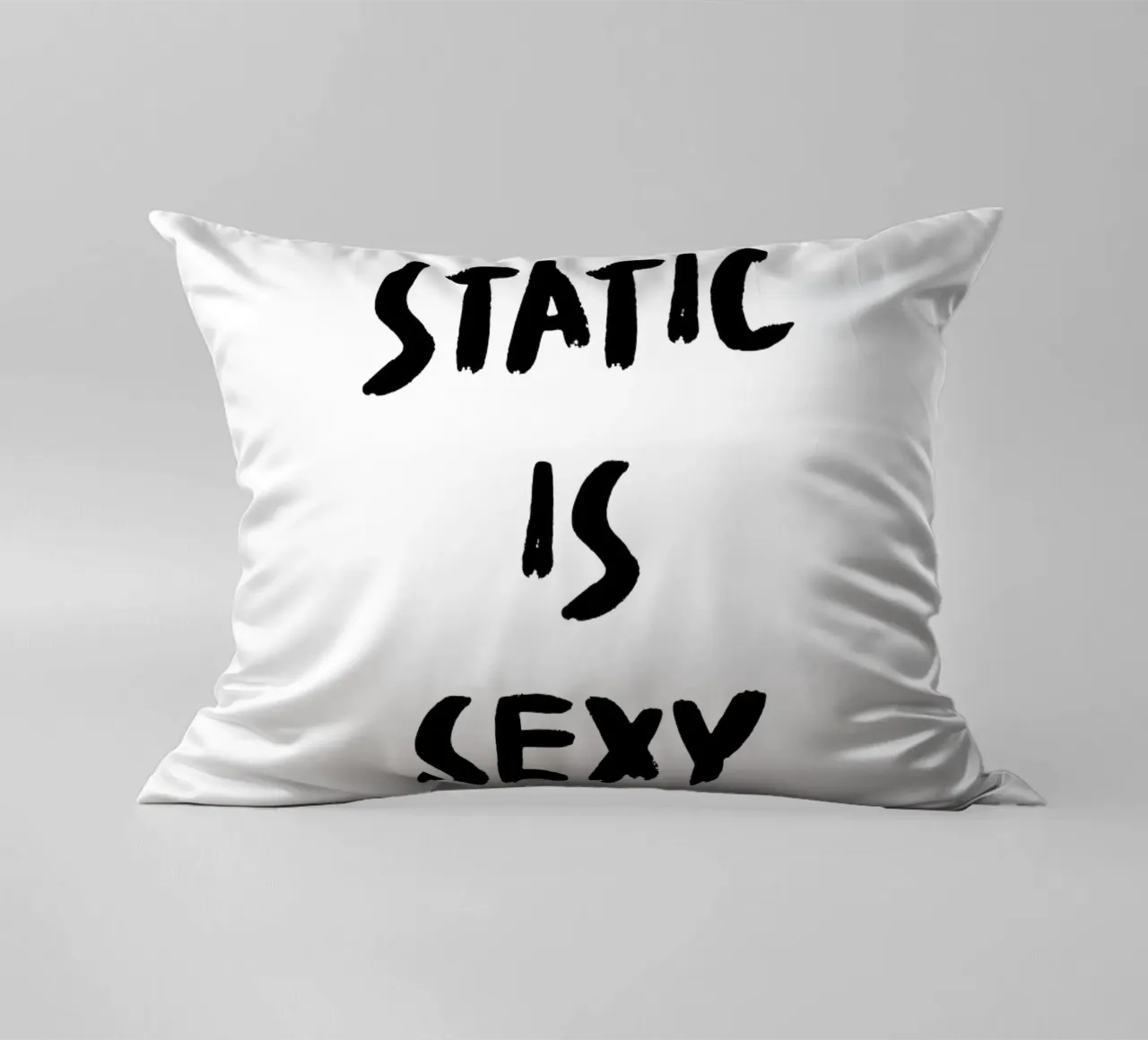 Static is Sexy - Boulderspruch cuscino da boulderquotes