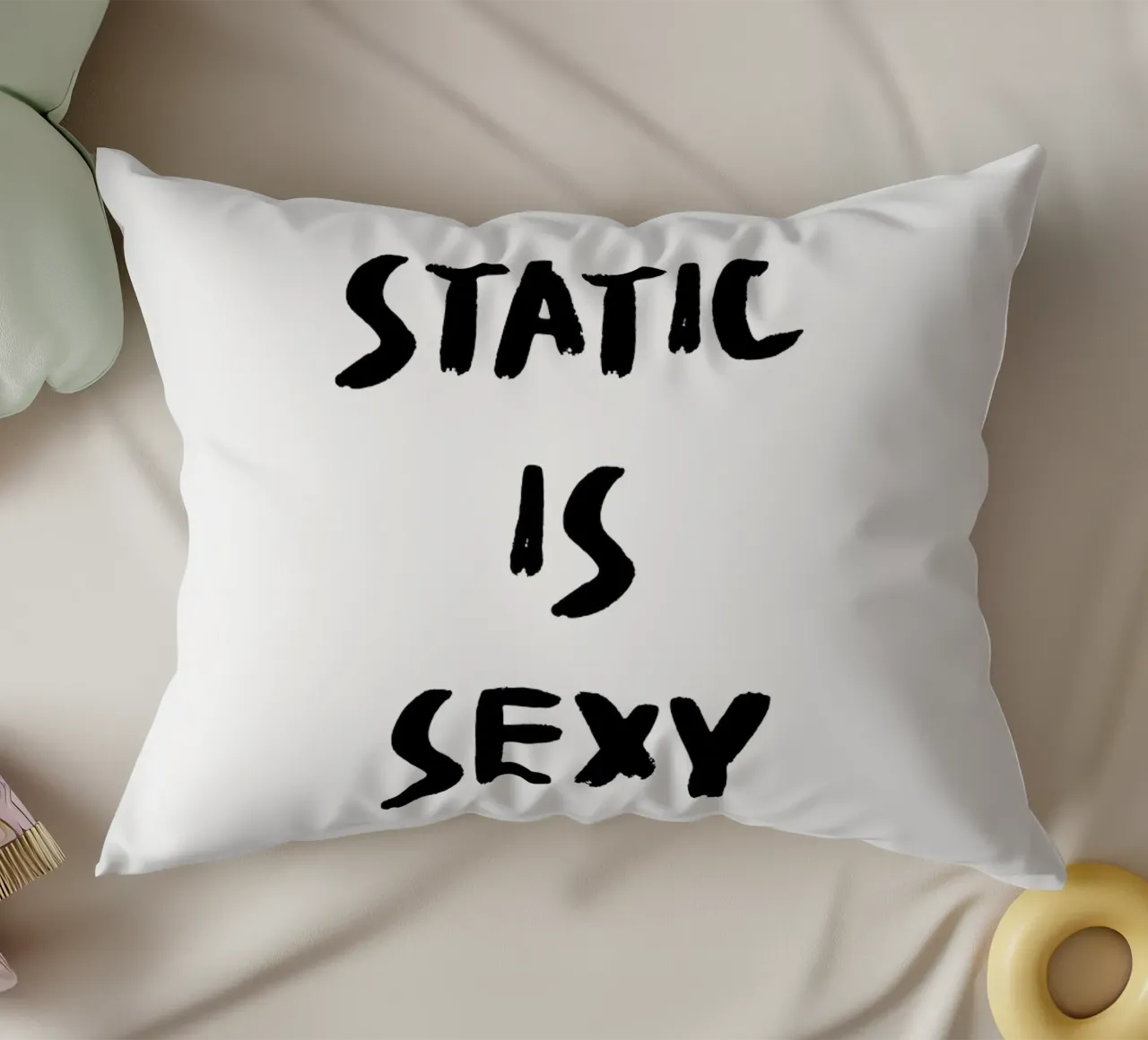 Static is Sexy - Boulderspruch cuscino da boulderquotes