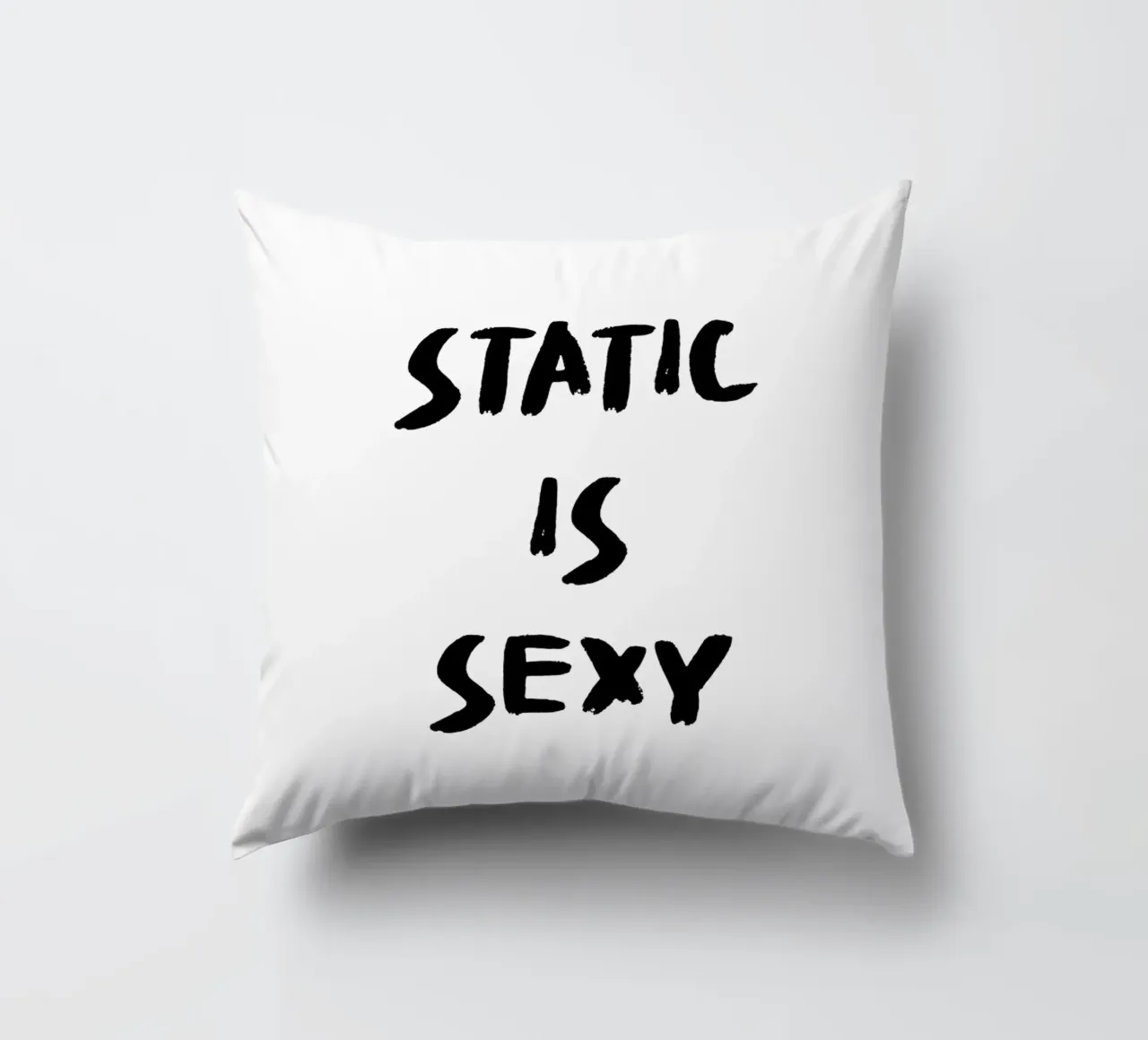 Static is Sexy - Boulderspruch cuscino da boulderquotes
