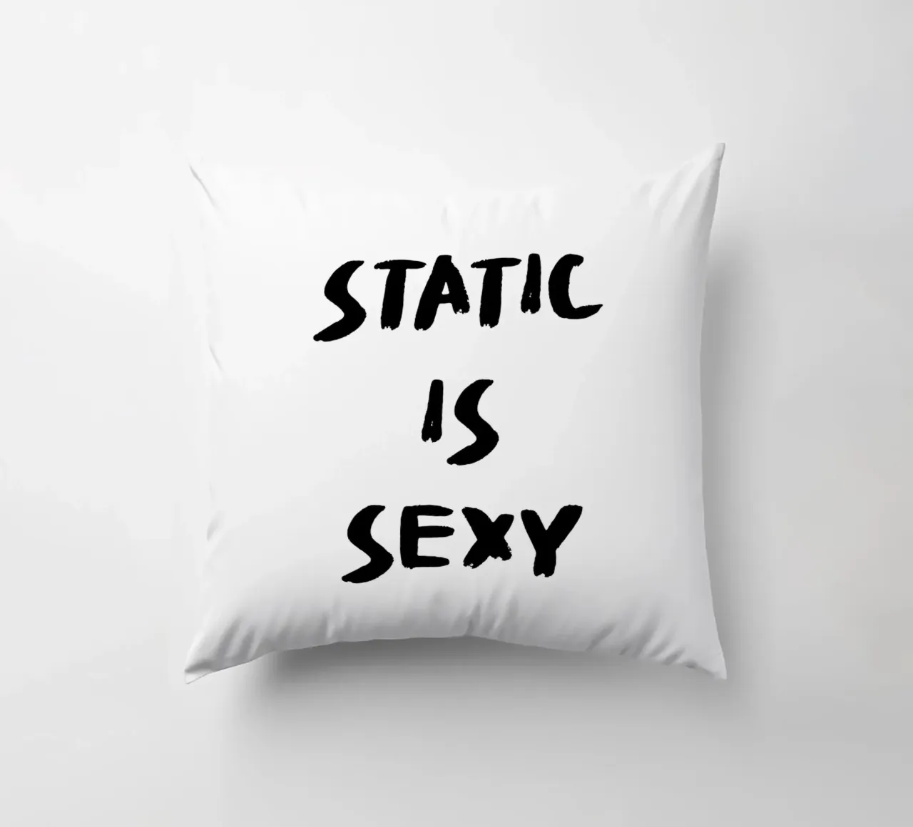 Static is Sexy - Boulderspruch cuscino da boulderquotes