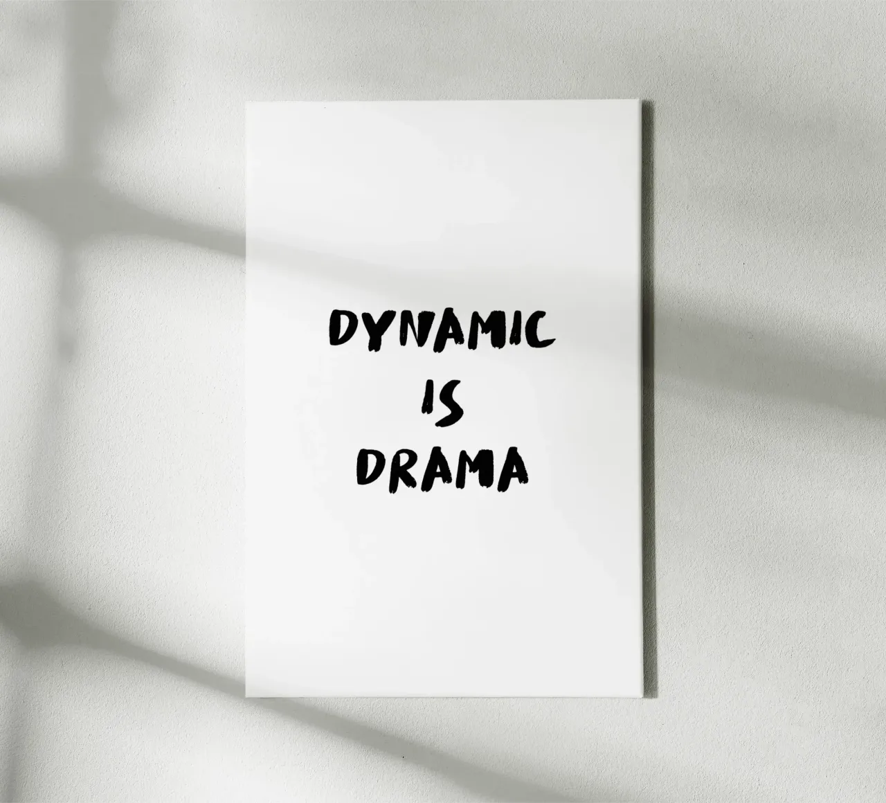 Dynamic is Drama - Boulderspruch tela con Cornice a cassetta da boulderquotes