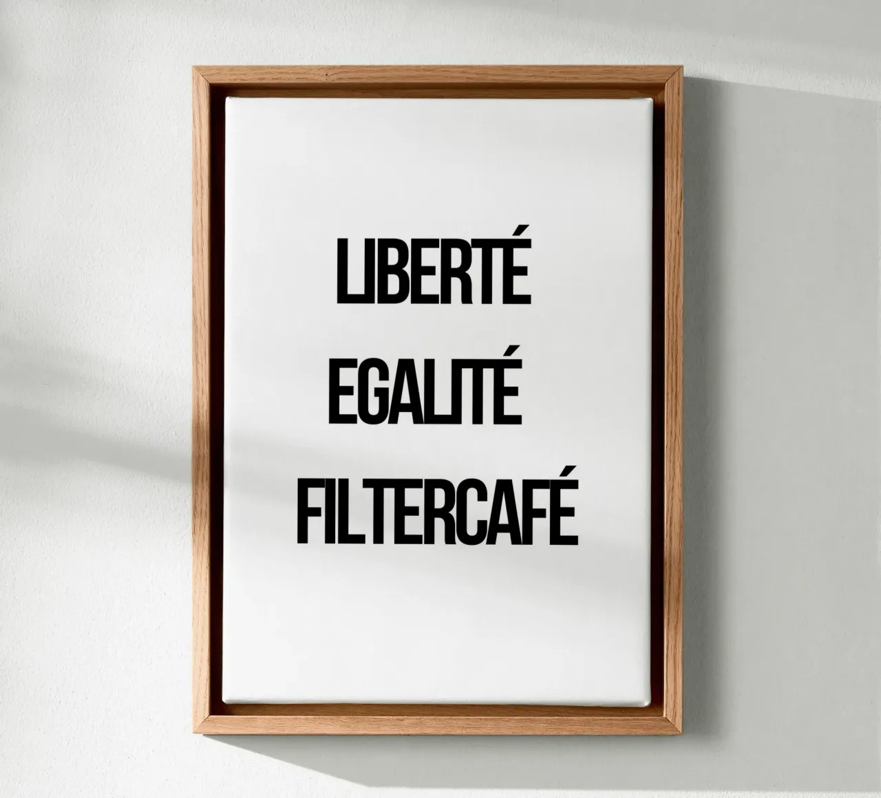 Liberté Egalité Filtercafé tela con Cornice a cassetta da typostudio
