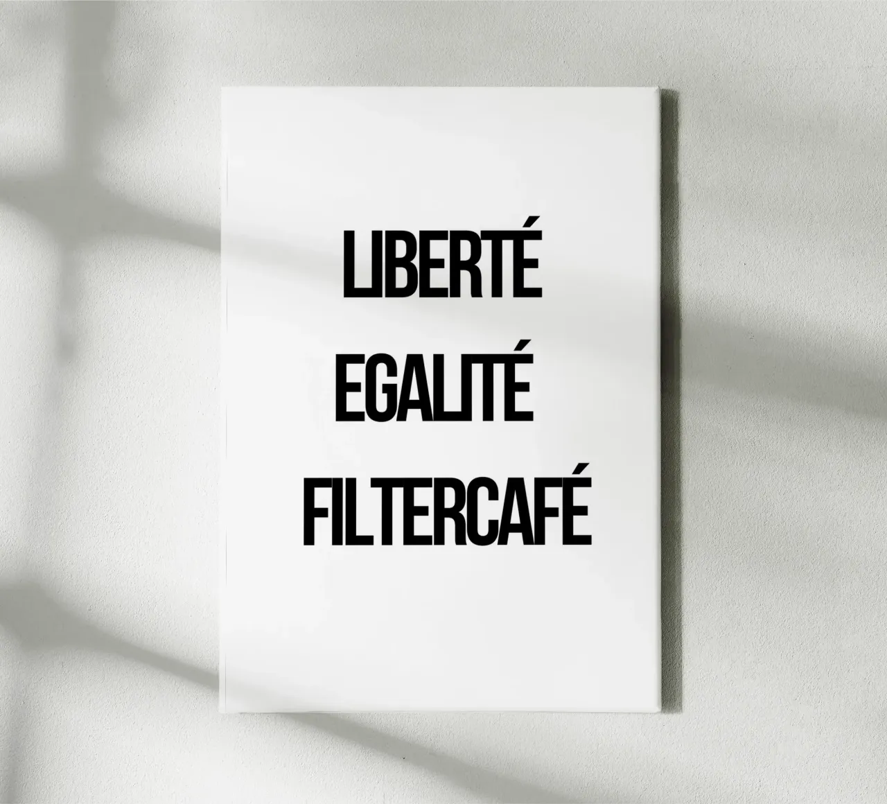Liberté Egalité Filtercafé tela con Cornice a cassetta da typostudio