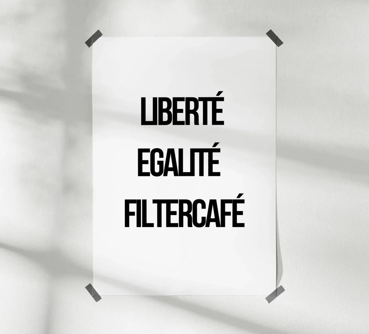 Liberté Egalité Filtercafé poster con telaio in plastica da typostudio