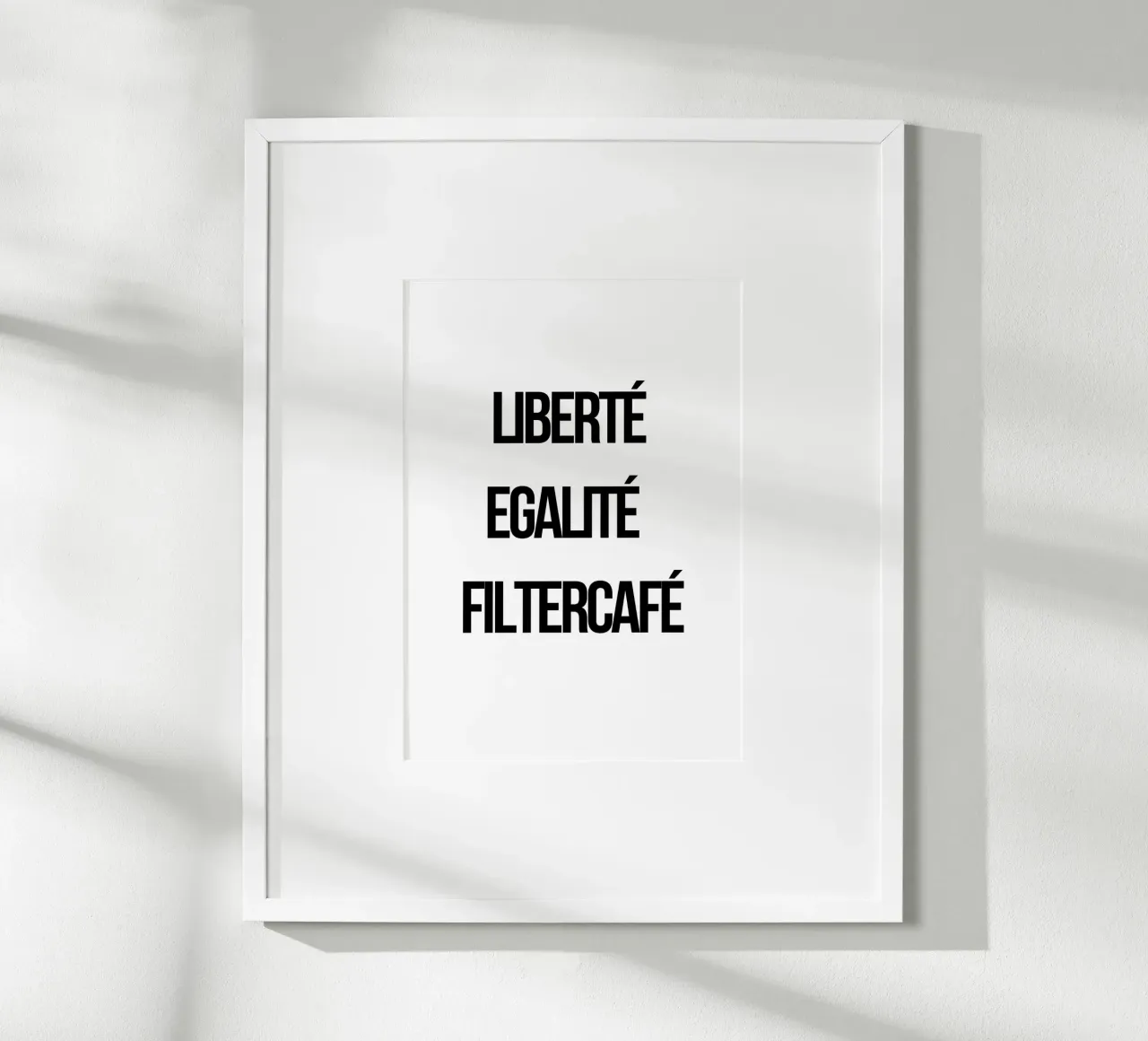 Liberté Egalité Filtercafé poster con telaio in plastica da typostudio