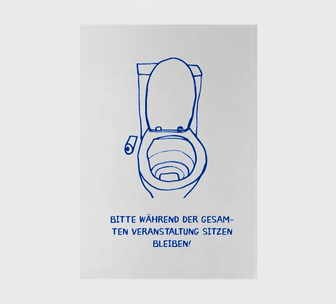 Please remain seated during the entire event! notebook by Attaboy Dsgn