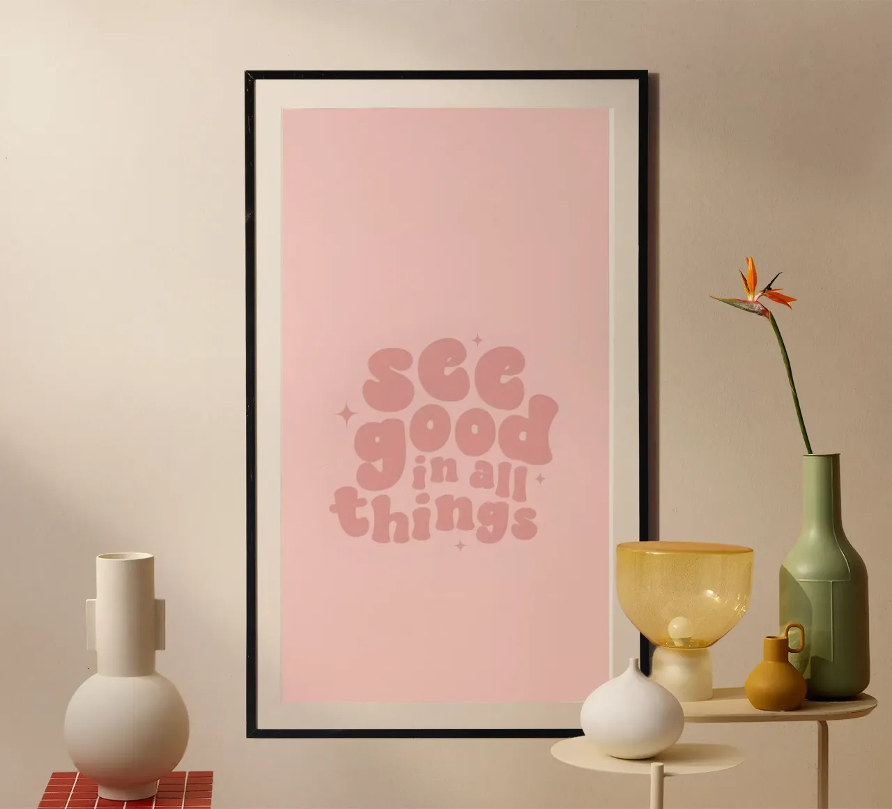 Vedere il bene in tutte le cose - Poster Art Rosa Groovy poster con telaio in alluminio da homdeco
