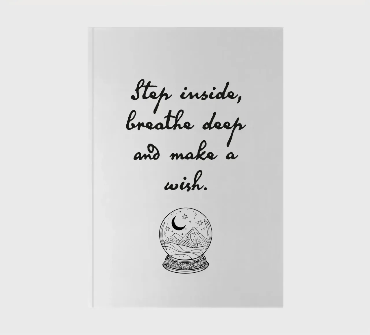 Step inside, breathe deep and make a wish. notebook by Fraysein Design