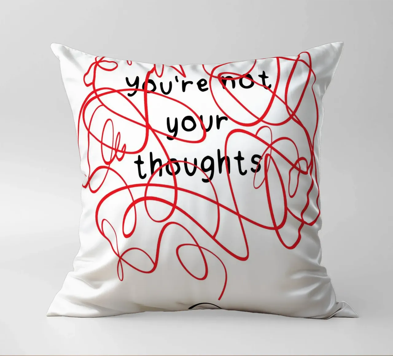 You're Not Your Thoughts cuscino da nabakumov