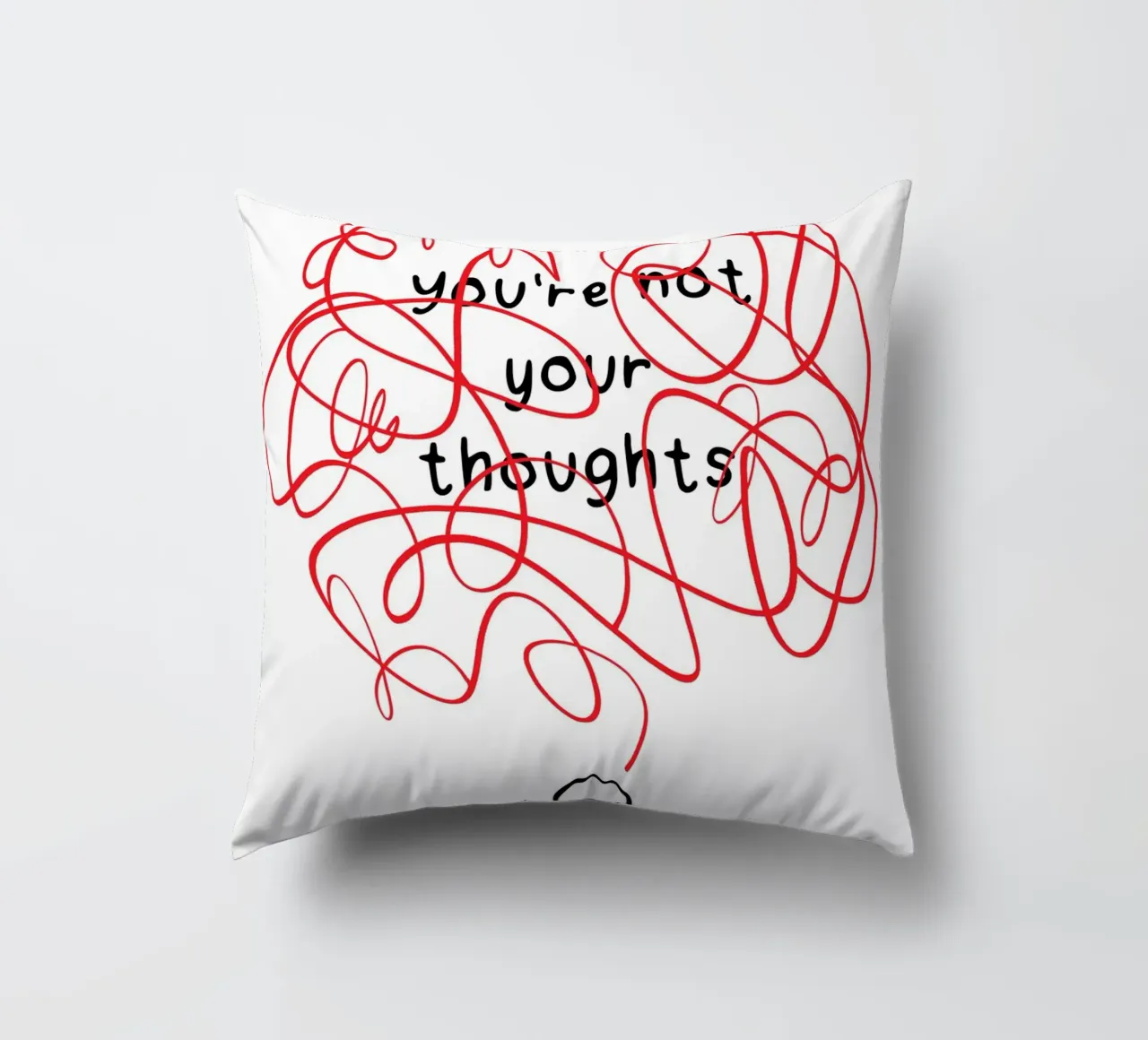 You're Not Your Thoughts cuscino da nabakumov