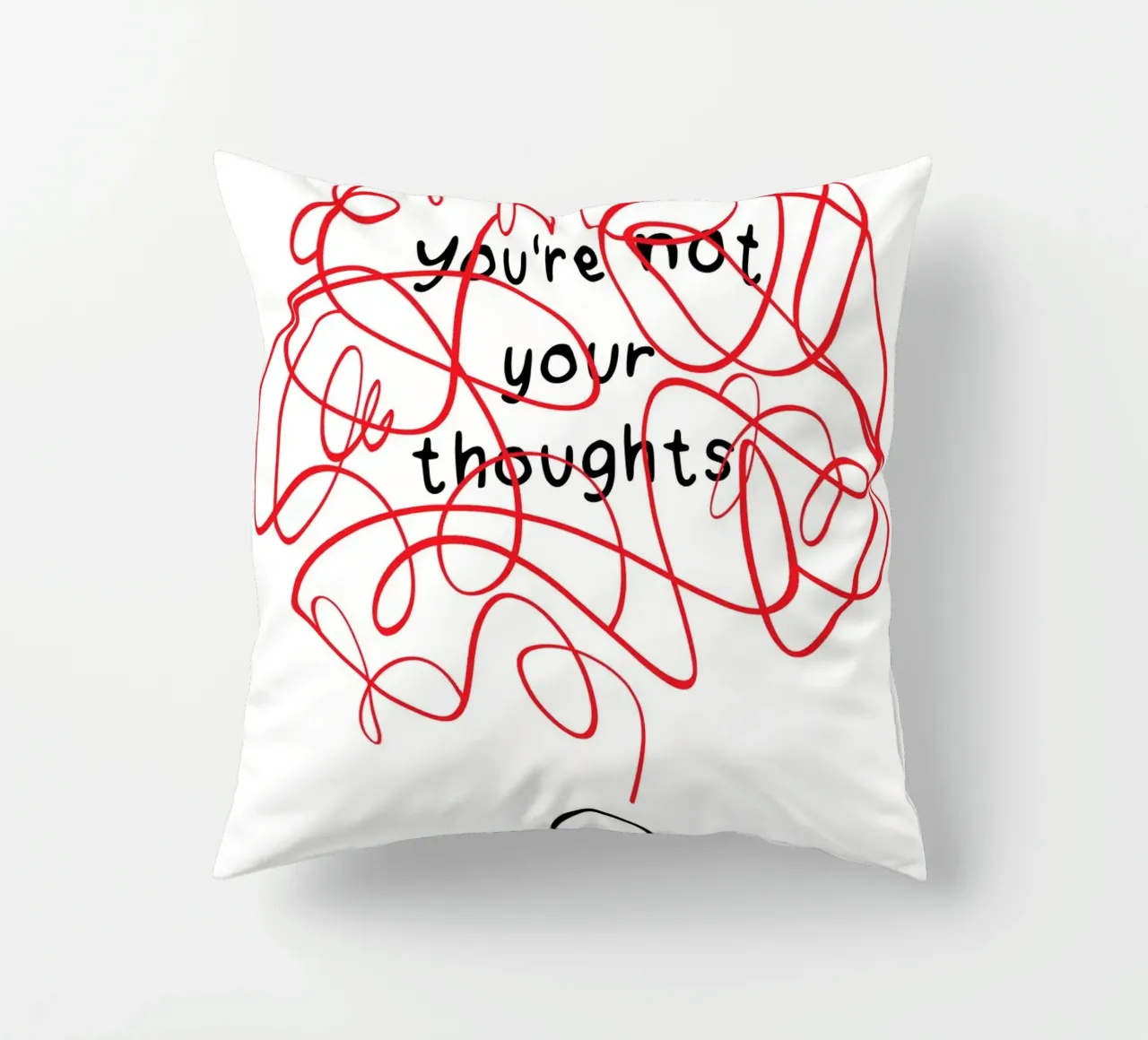 You're Not Your Thoughts cuscino da nabakumov