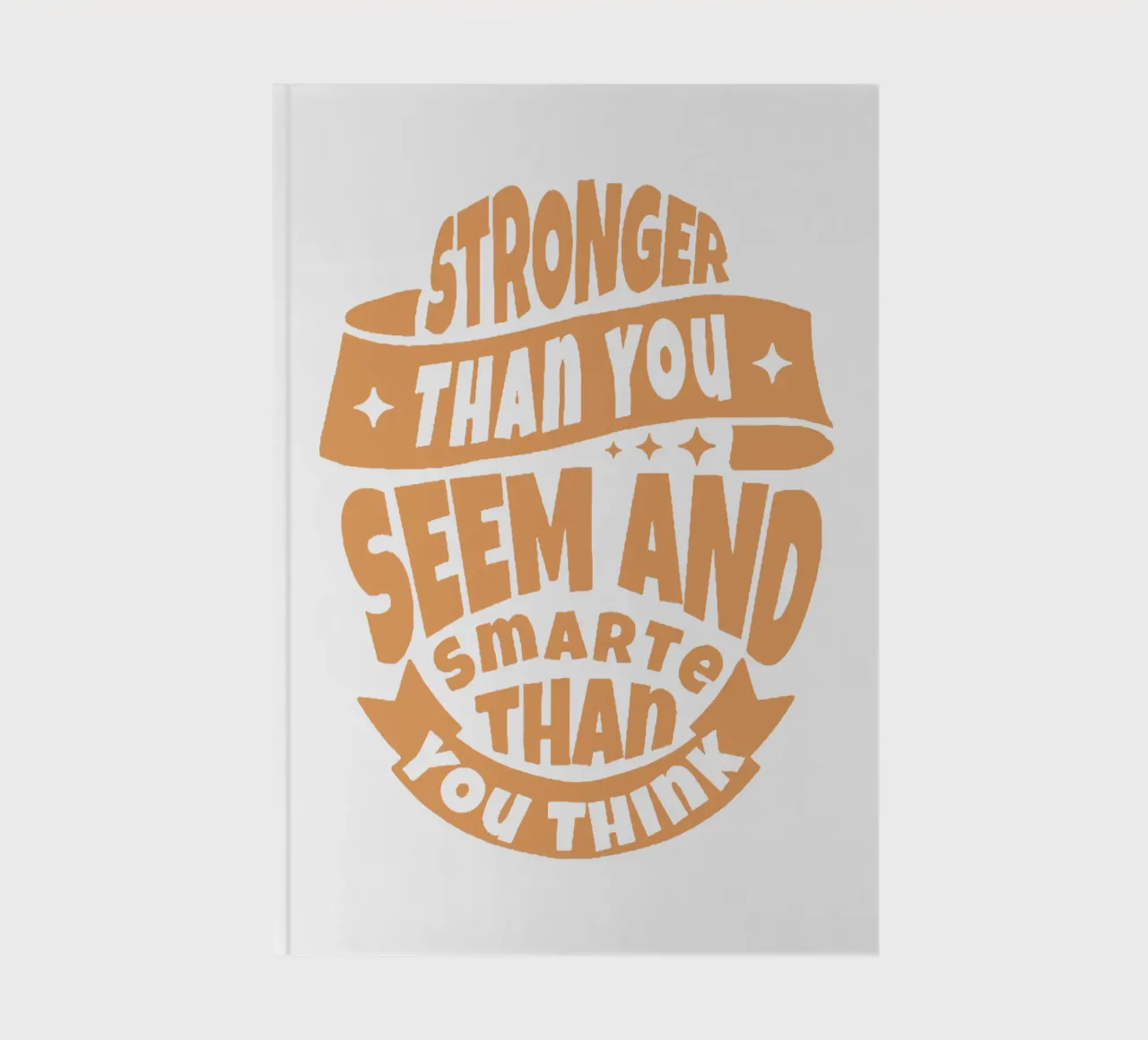 Stronger Than You Seem and Smarter than You Think notebook by Gunawan Rb