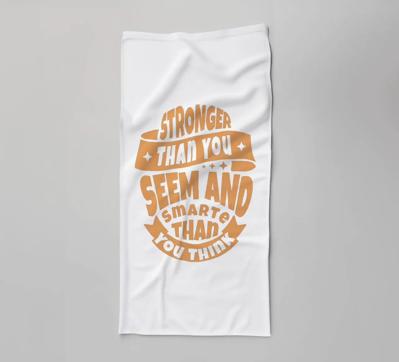 Stronger Than You Seem and Smarter than You Think towel by Gunawan Rb