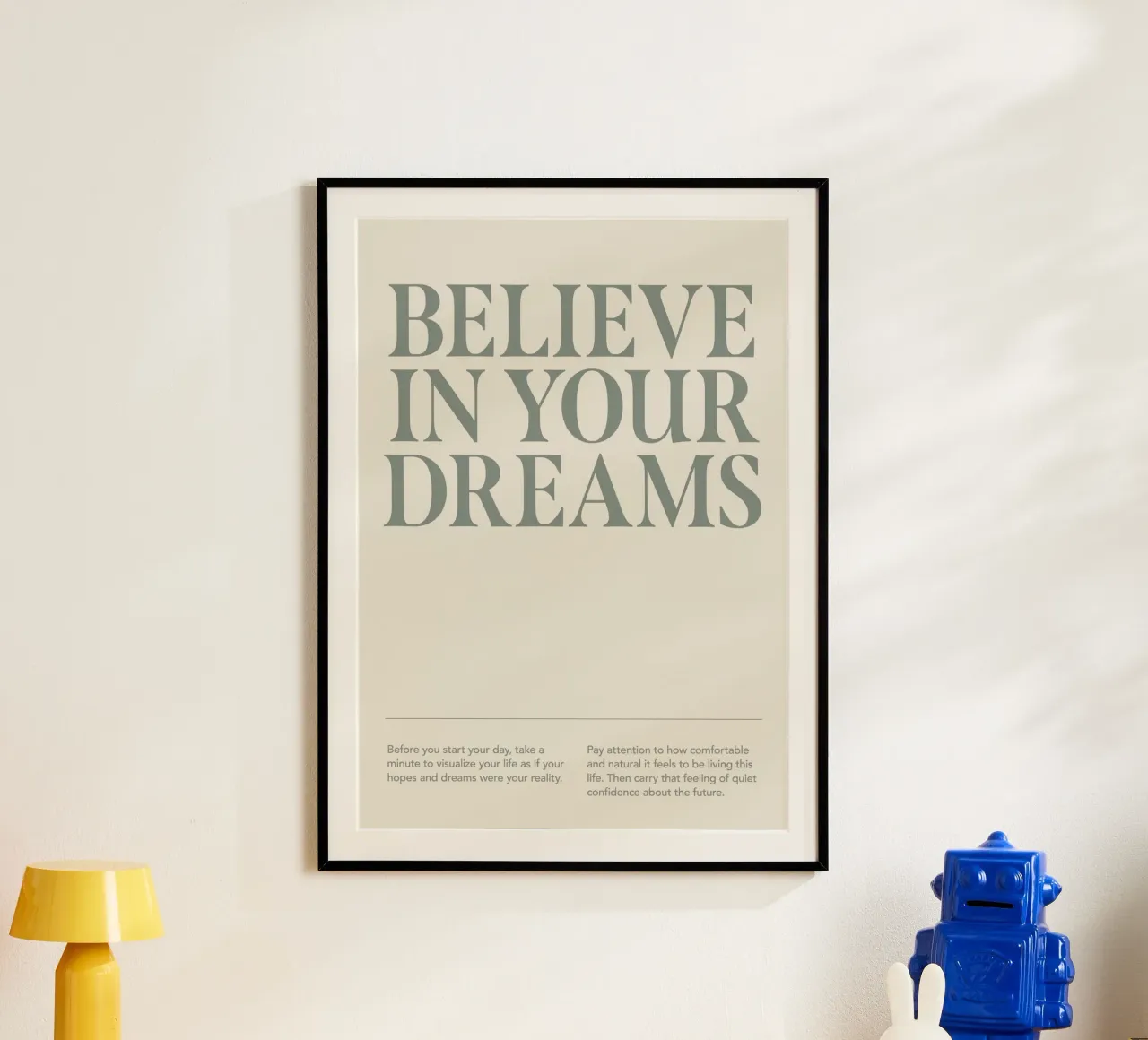 credere nei propri sogni poster con telaio in plastica da Karl Martin