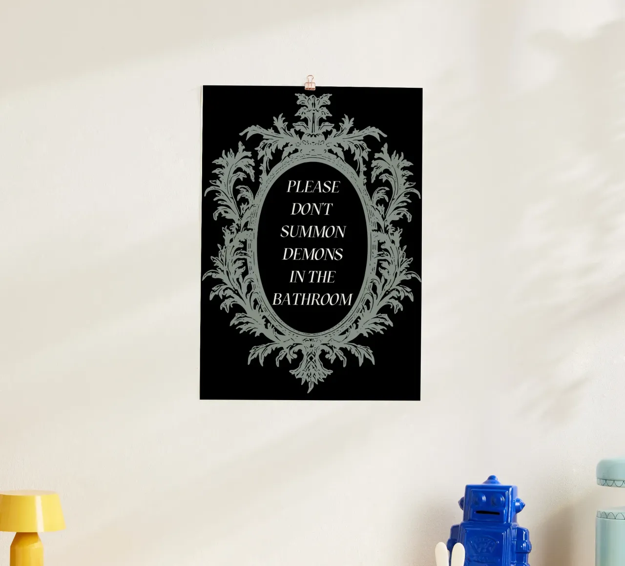 Don't Summon Demons Bathroom Sign poster da ramosashop