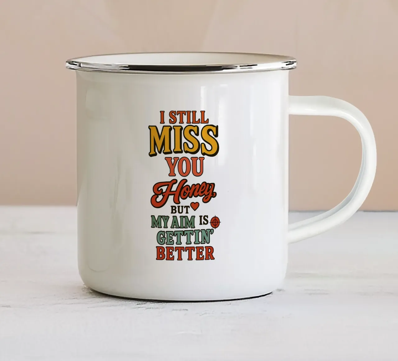 I STILL MISS YOU HONEY, BUT MY AIM IS GETTING BETTER enamel mug by Vintage Van Gogh