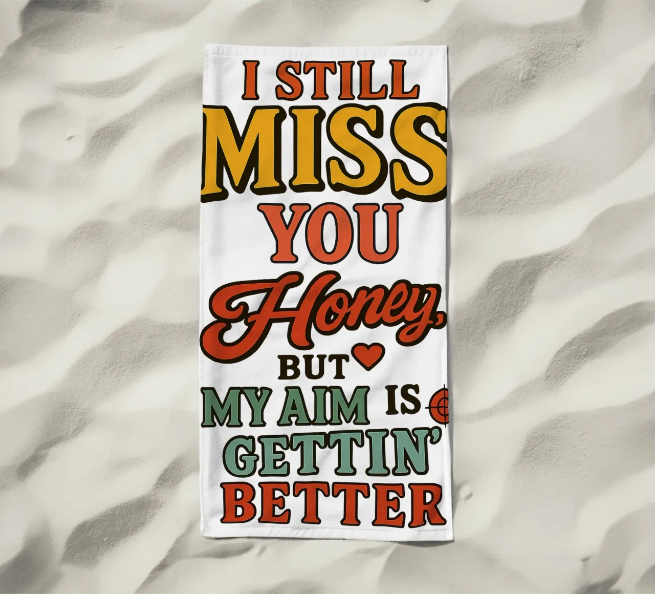 I STILL MISS YOU HONEY, BUT MY AIM IS GETTING BETTER telo mare da Vintage Van Gogh