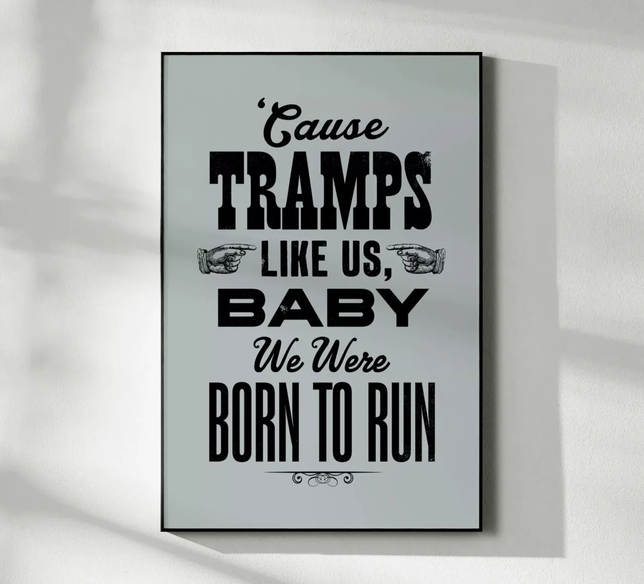 BORN TO RUN plexiglass da The Indoor Type