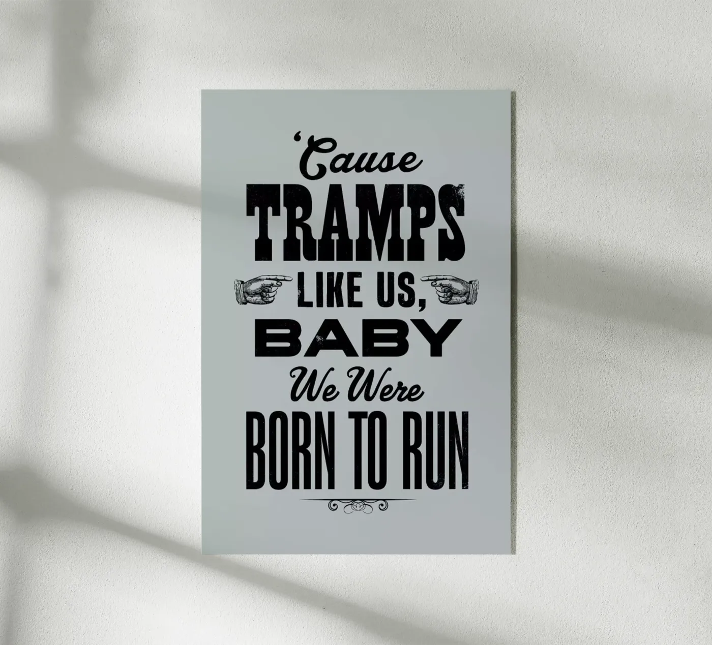 BORN TO RUN plexiglass da The Indoor Type