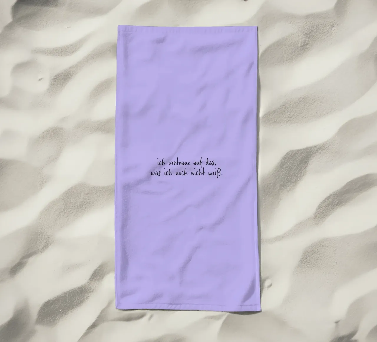 Ich vertraue auf das, was ich noch nicht weiß. telo mare da FRICKE DESIGN