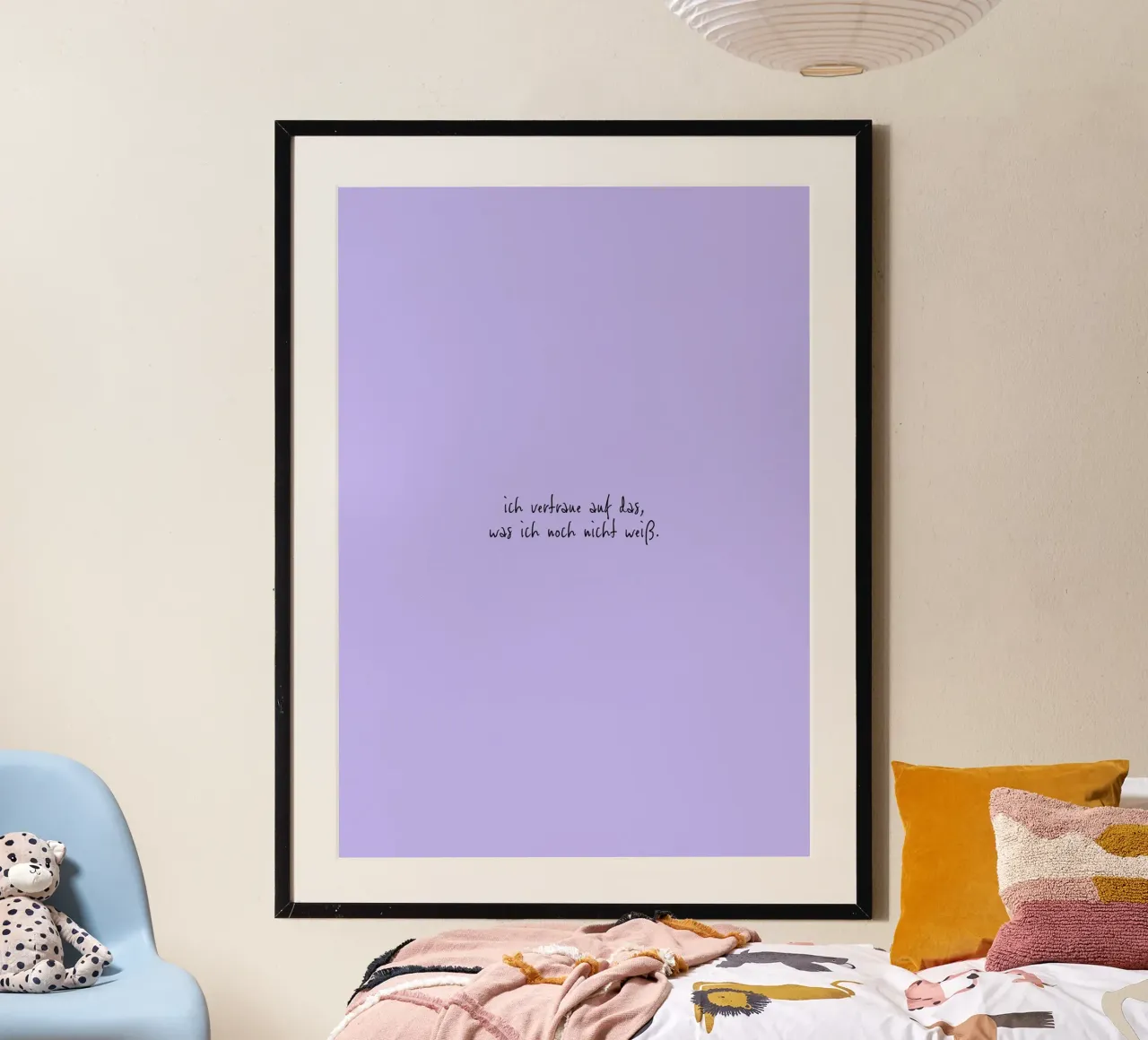 Ich vertraue auf das, was ich noch nicht weiß. poster con telaio in legno da FRICKE DESIGN