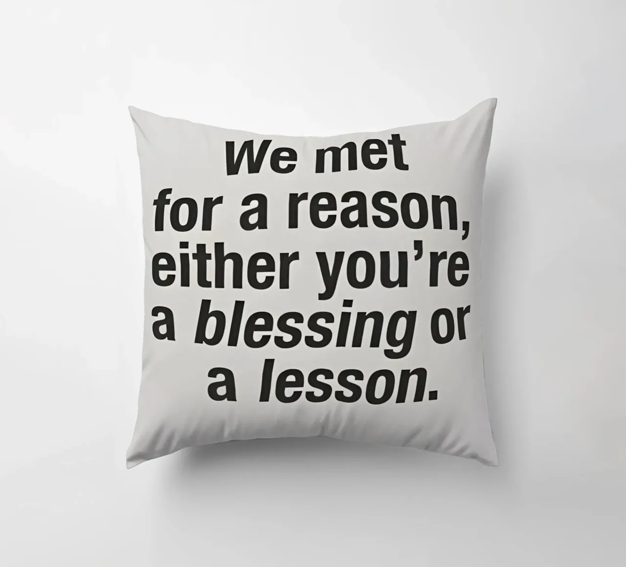 for a reason cuscino da Type & Tape