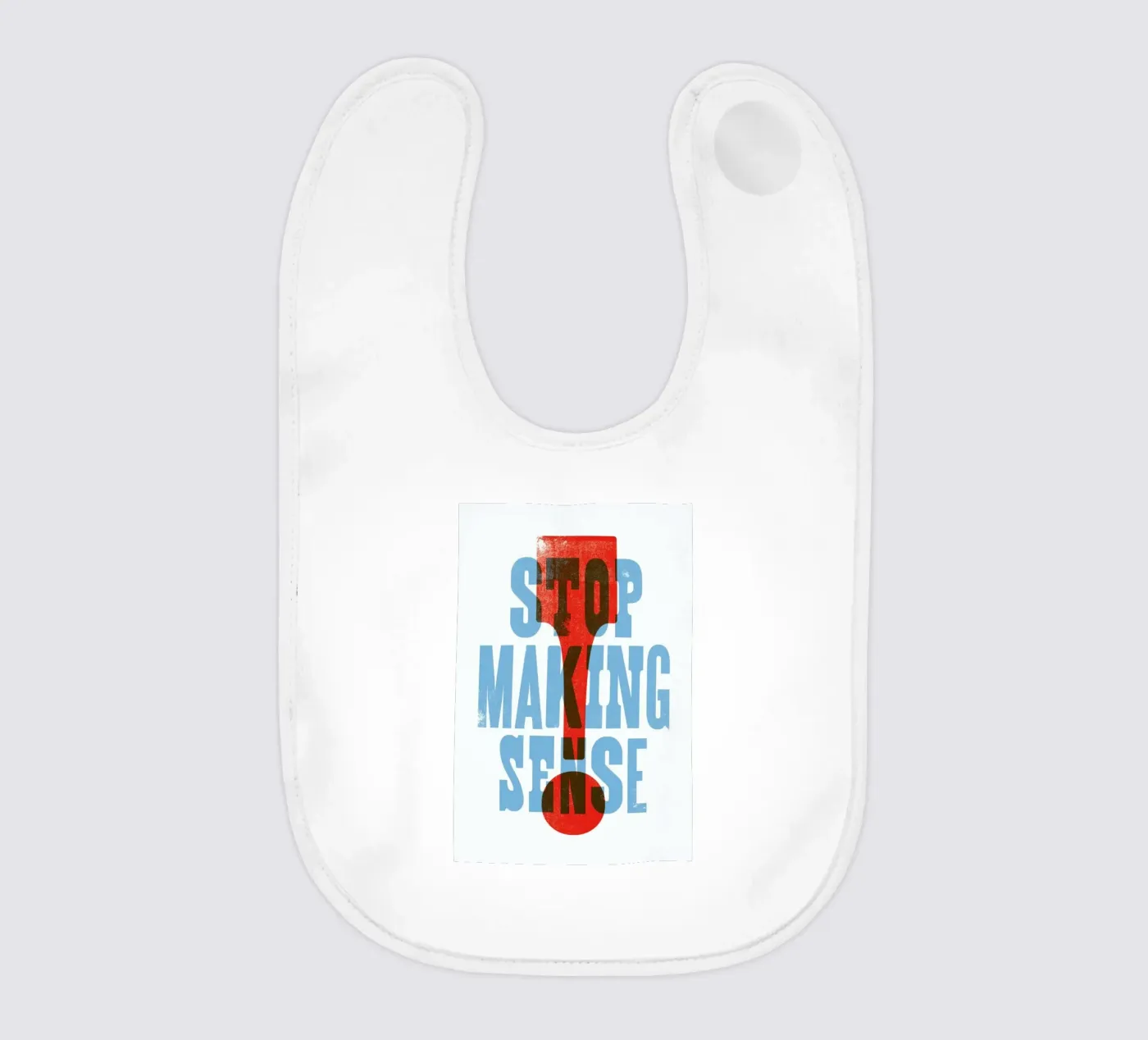 STOP MAKING SENSE bavaglino da The Indoor Type