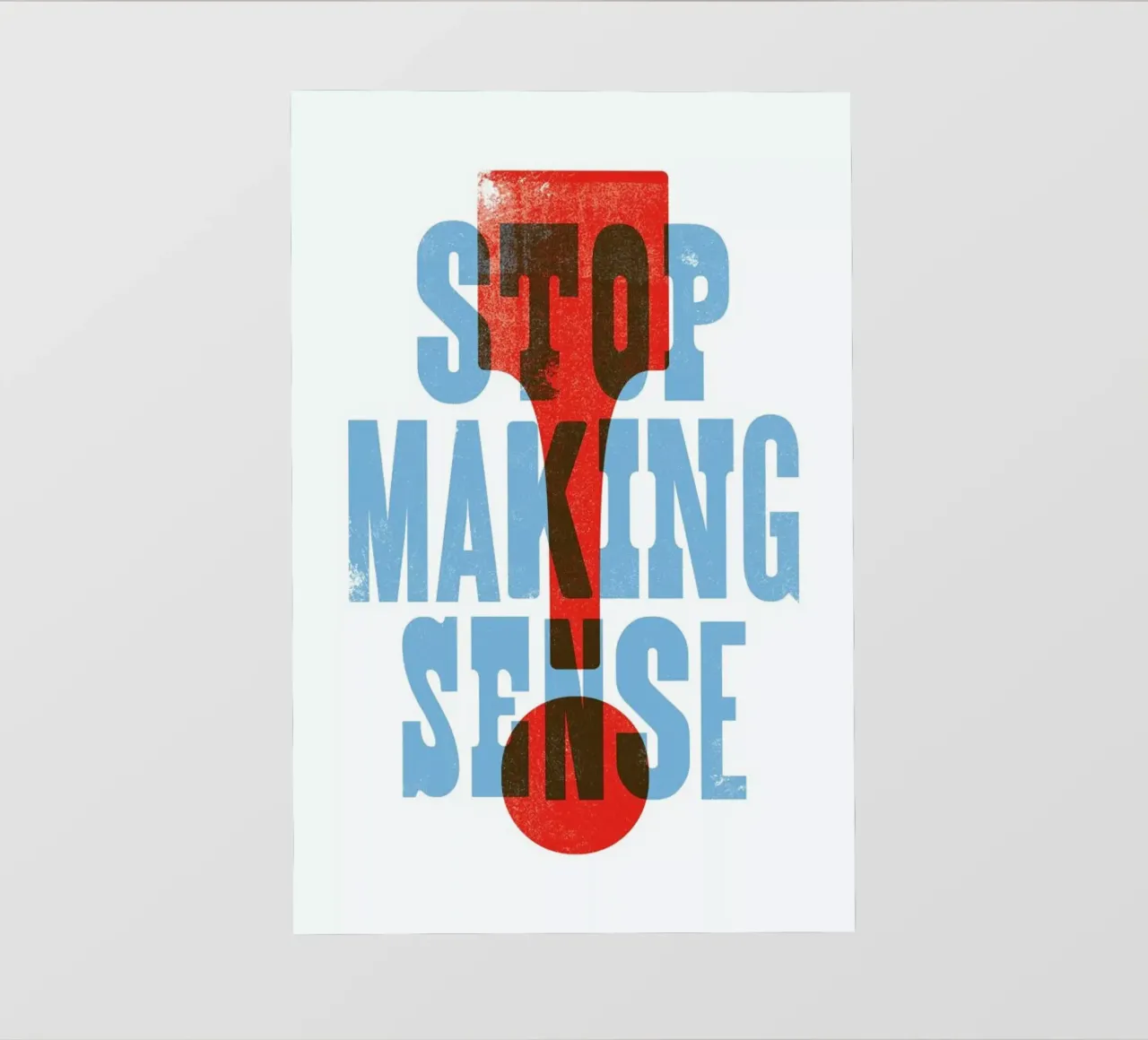 STOP MAKING SENSE pellicola backlit da The Indoor Type