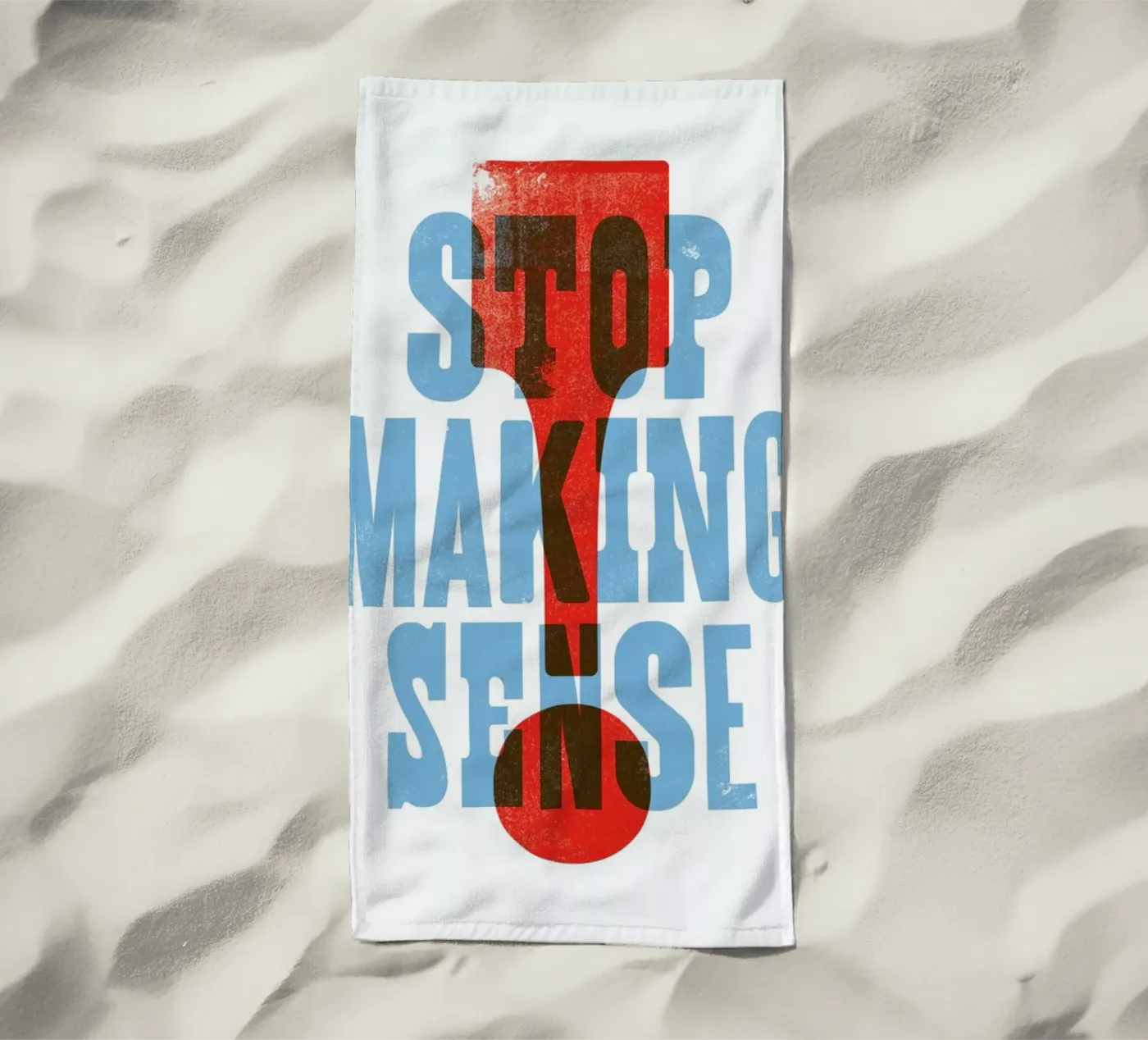 STOP MAKING SENSE telo mare da The Indoor Type