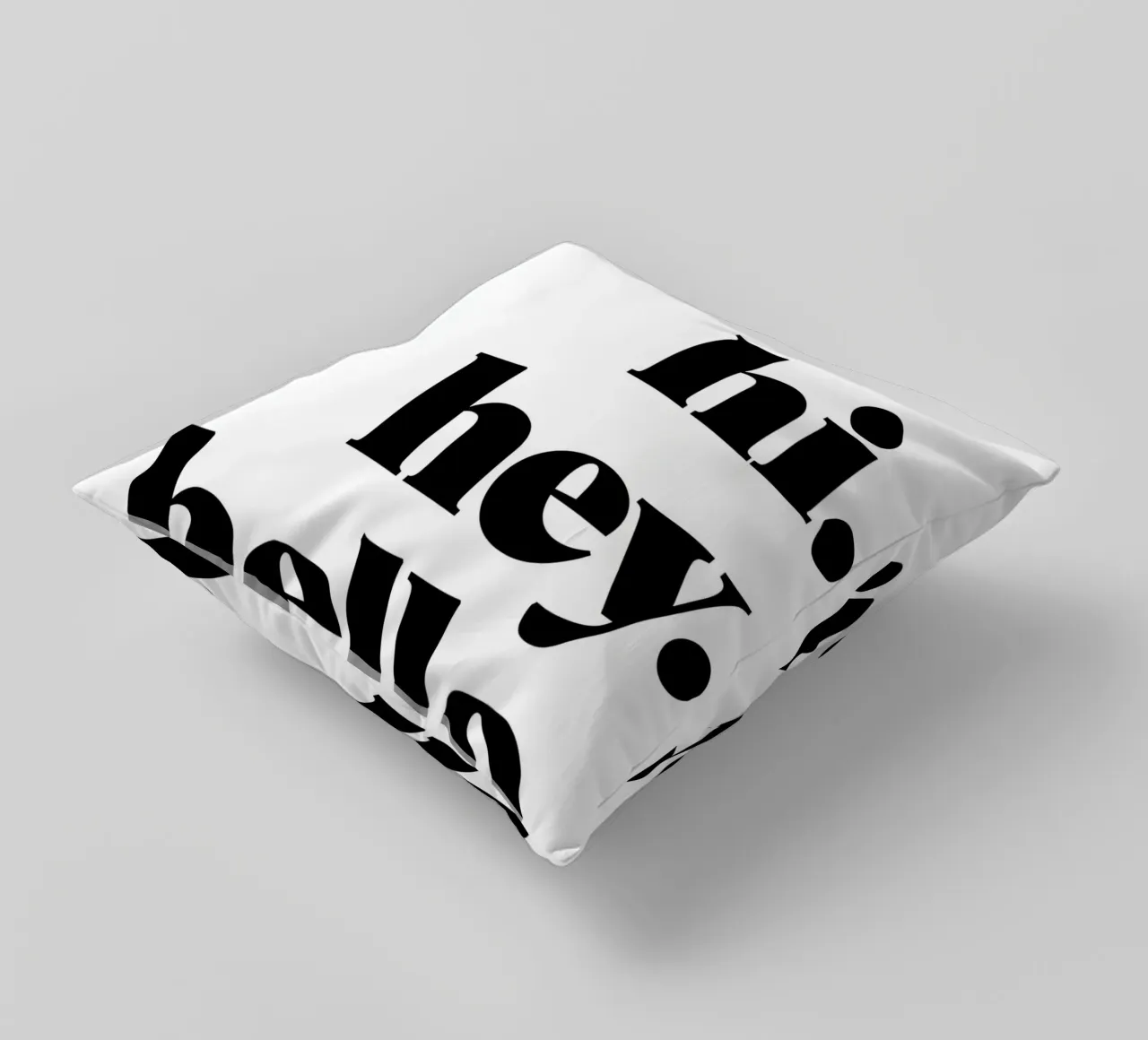 "hi. hey. hello." cuscino da Type & Tape