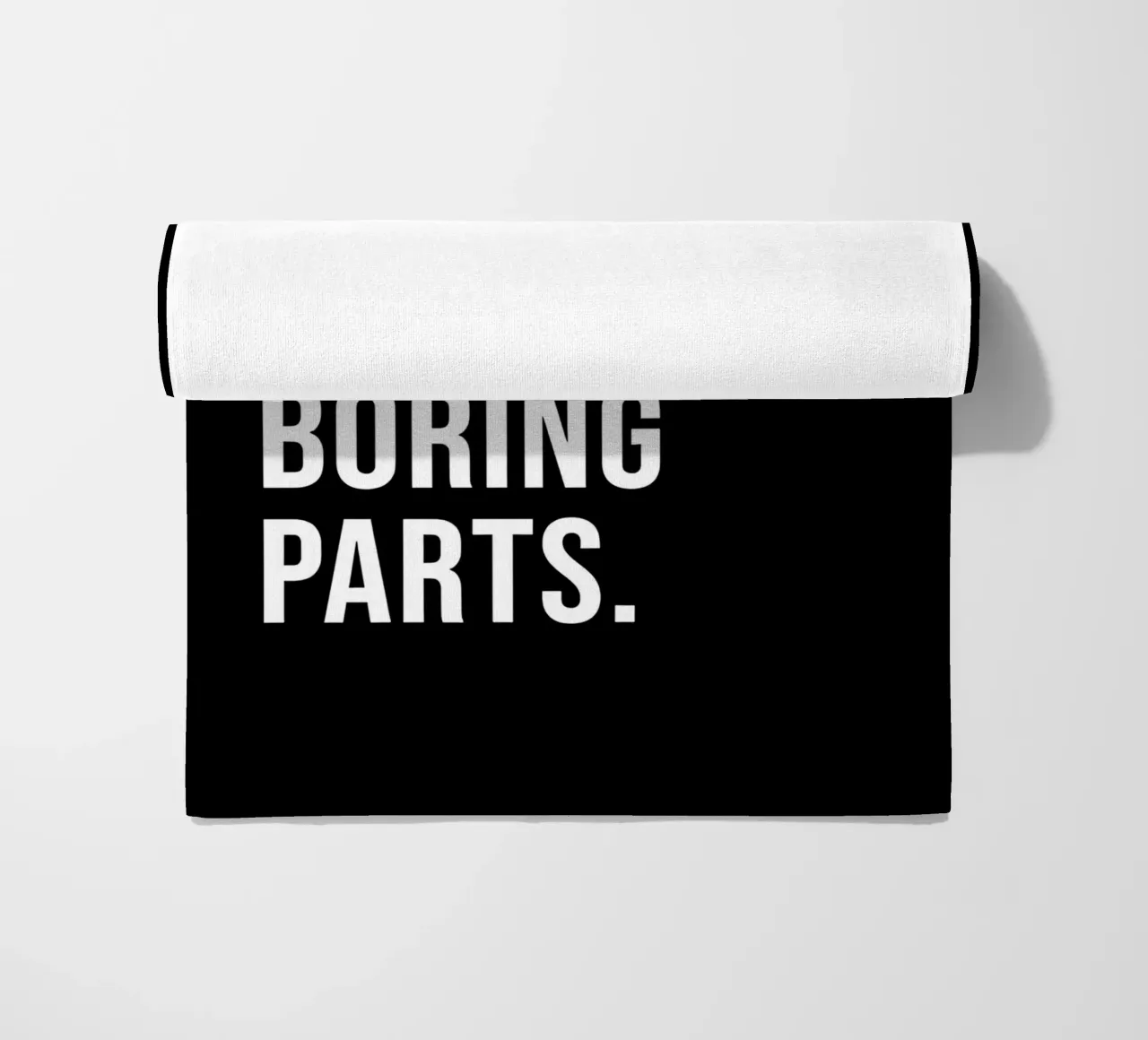 "SKIP THE BORING PARTS." telo mare da Type & Tape