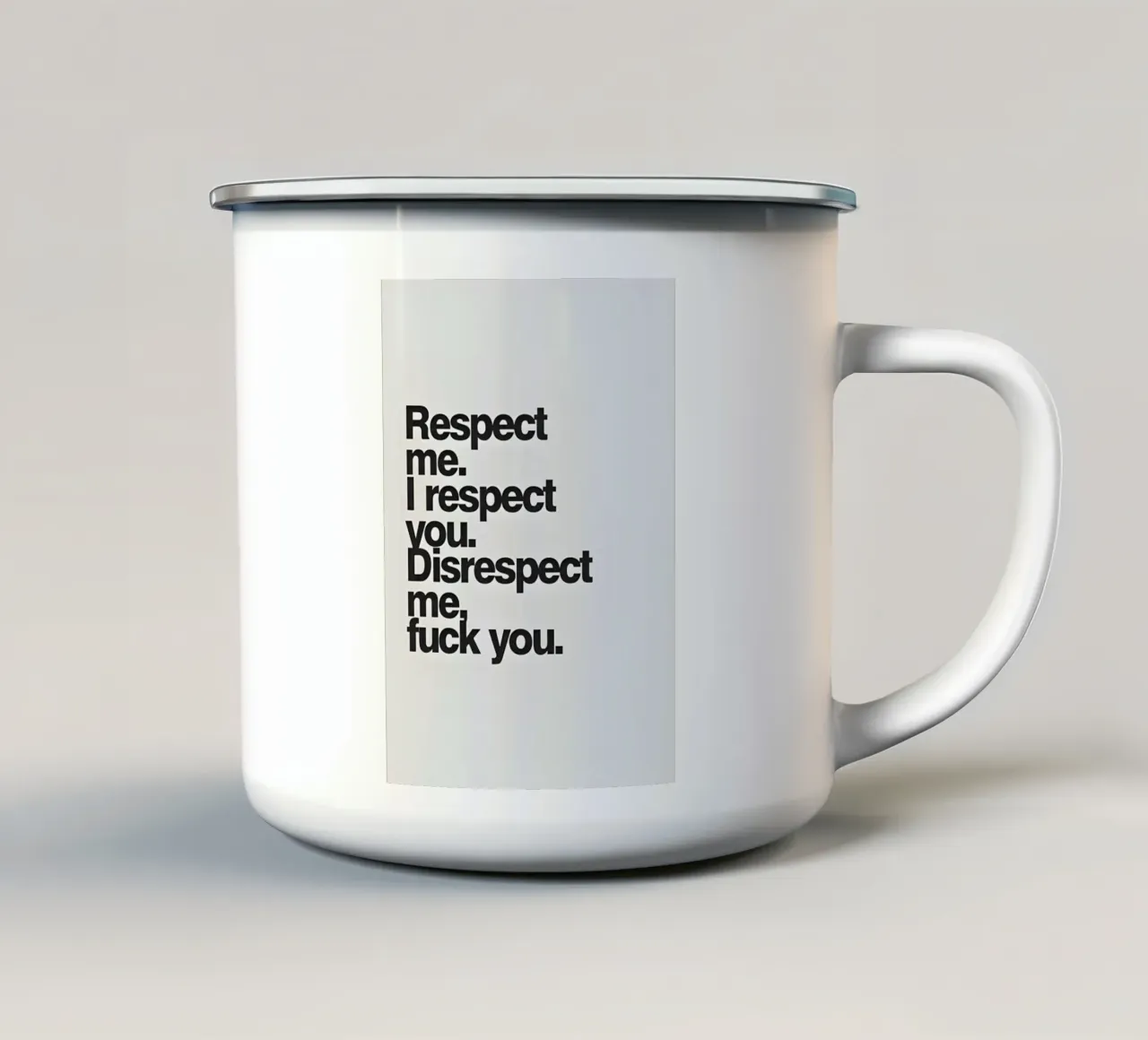 "Respect me. respect you. tazza in smalto da Type & Tape