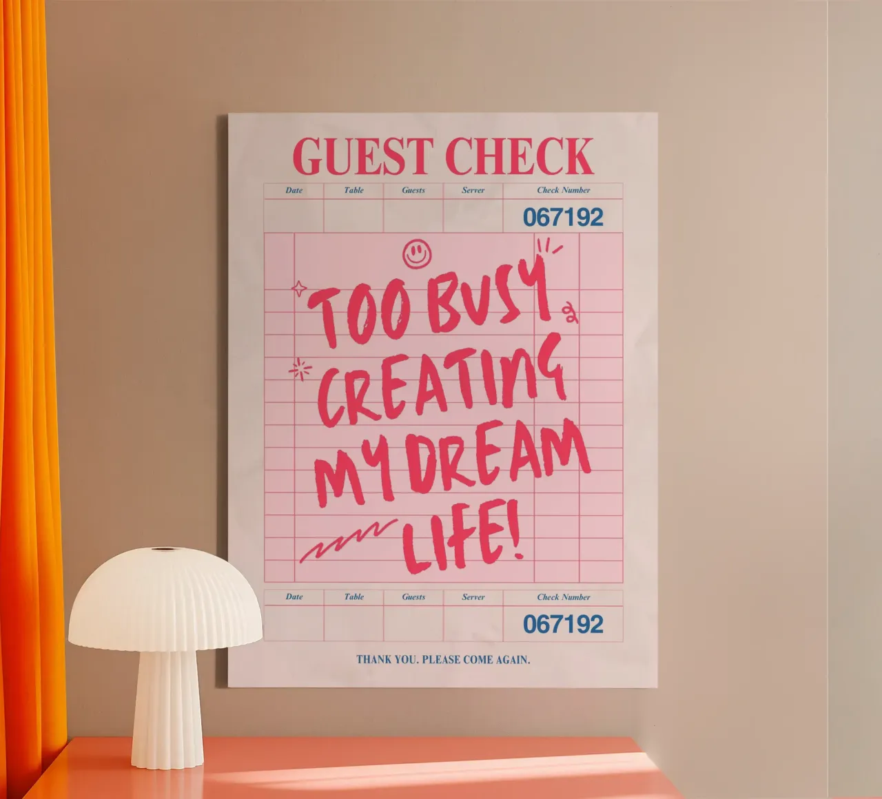 GUEST CHECK - TOO BUSY CREATING MY DREAM LIFE! canvas with Floater frame by ArtDesign by KBK