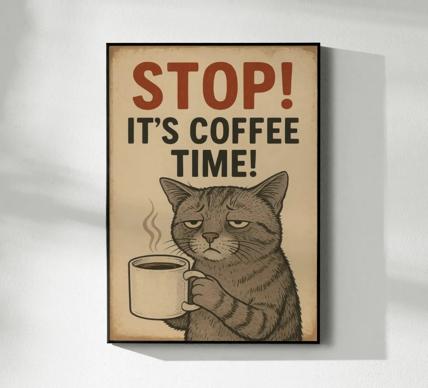 Stop It's Coffee Time Cat plexiglass da Nando Art