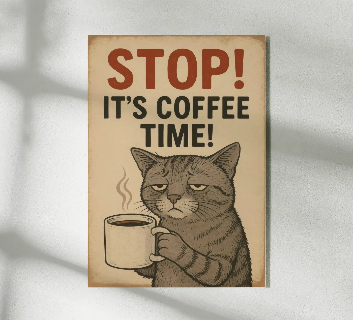 Stop It's Coffee Time Cat plexiglass da Nando Art