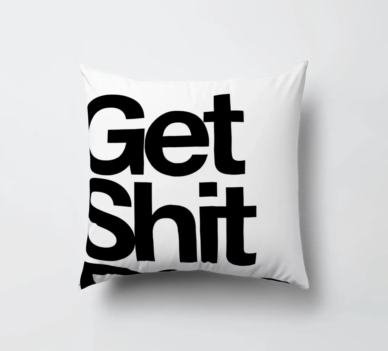 Get Shit Done cuscino da Type & Tape