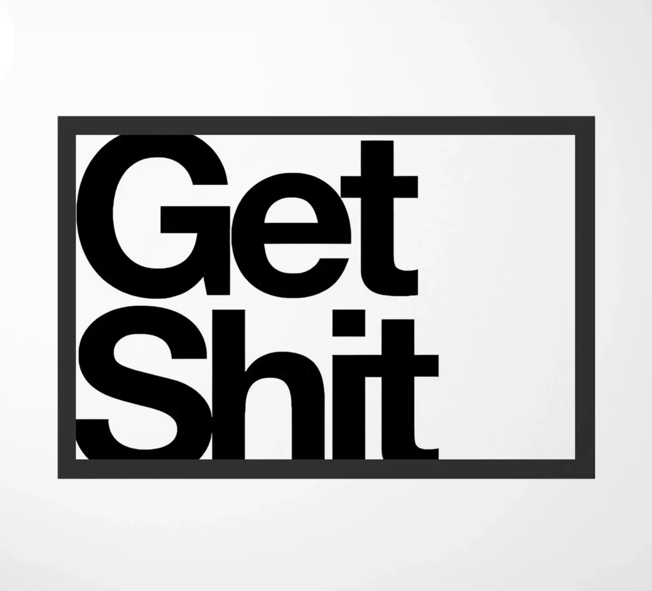 Get Shit Done zerbino da Type & Tape