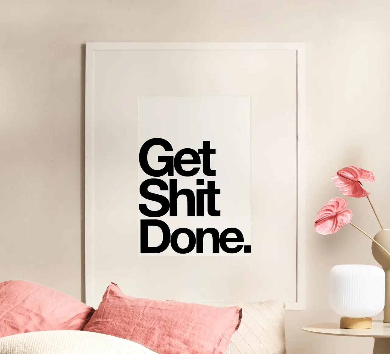 Get Shit Done poster con telaio in legno da Type & Tape