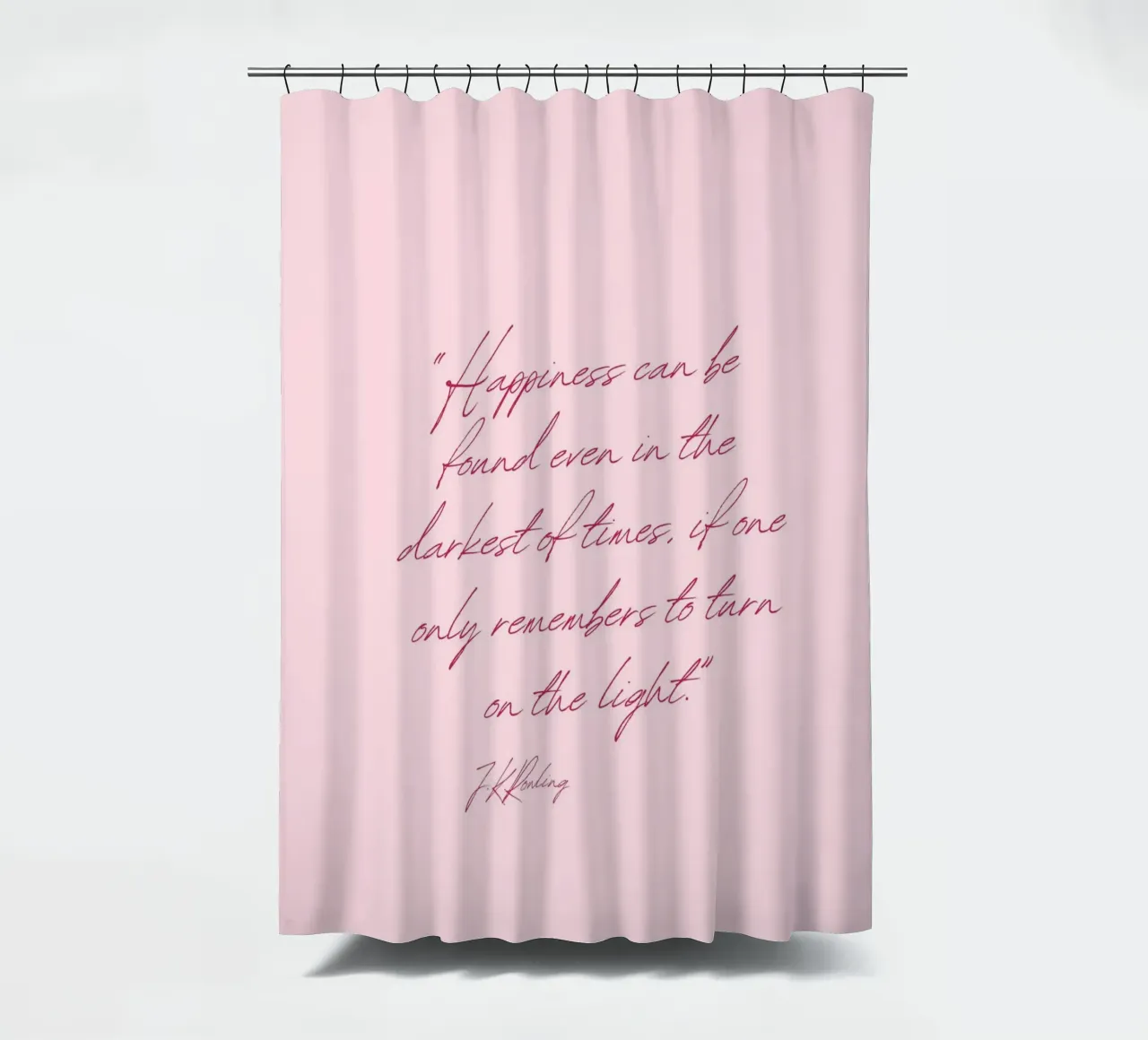 J.K. Rowling "Mach das Licht an" Zitat Poster Duschvorhang von vintagepod