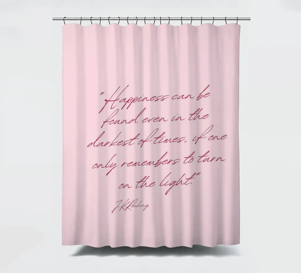 J.K. Rowling "Mach das Licht an" Zitat Poster Duschvorhang von vintagepod