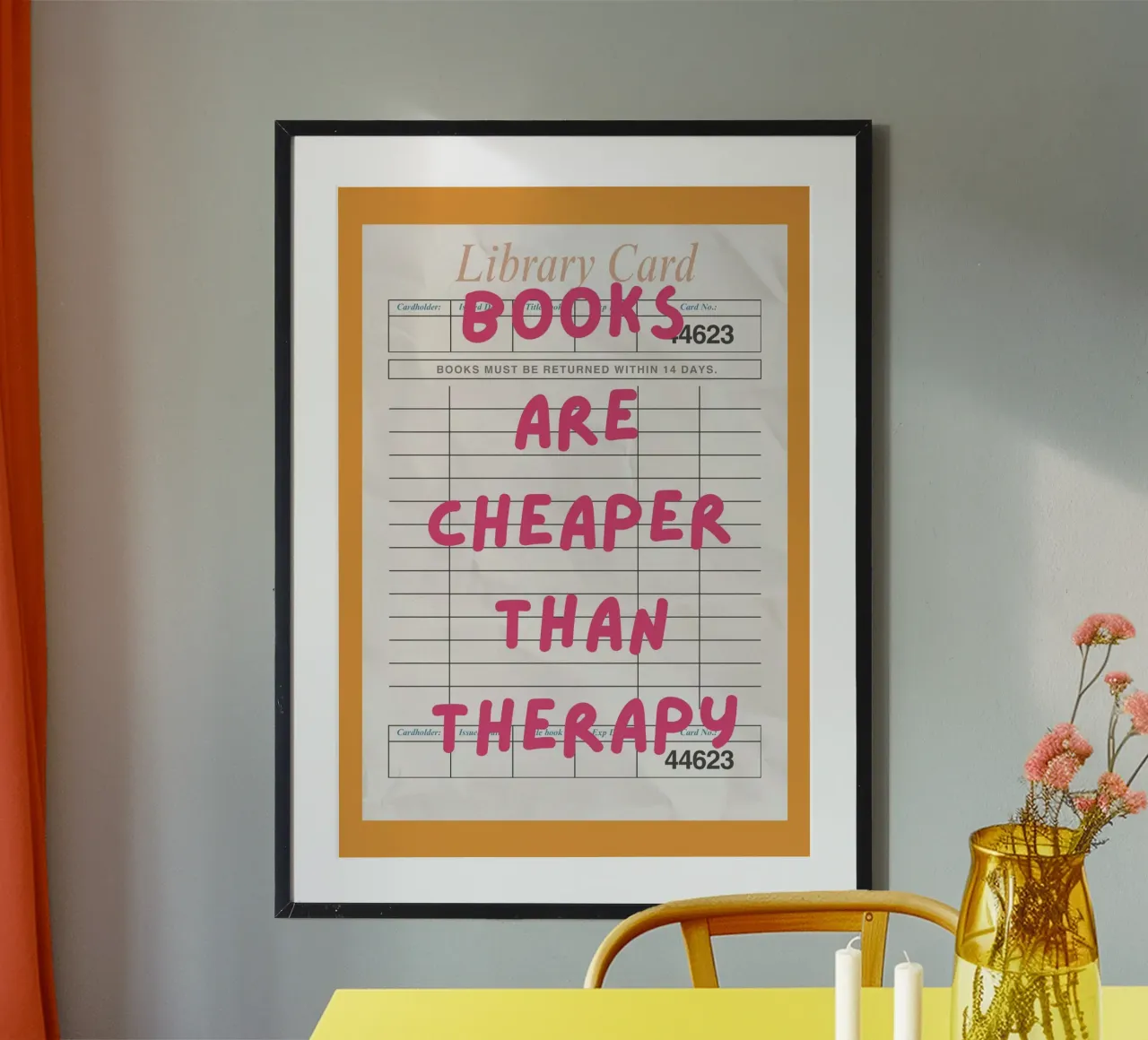 "Poster "I libri sono più economici della terapia poster con telaio in plastica da vintagepod