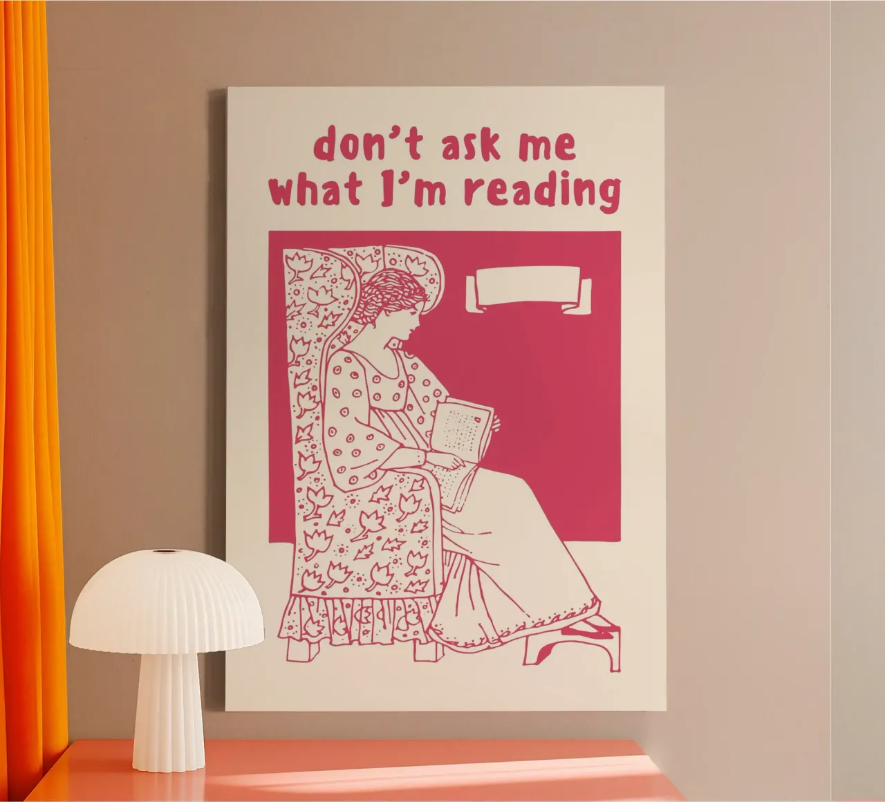 "Don't Ask Me What I'm Reading" Retro Poster canvas with Floater frame by vintagepod