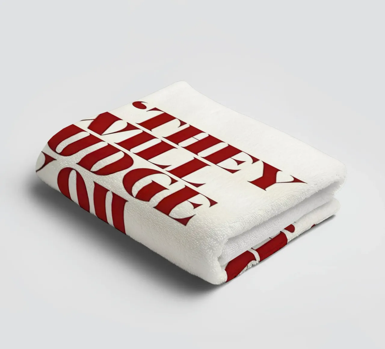 "THEY WILL JUDGE YOU ANYWAY, SO KEEP GOING." badhanddoek van Type & Tape